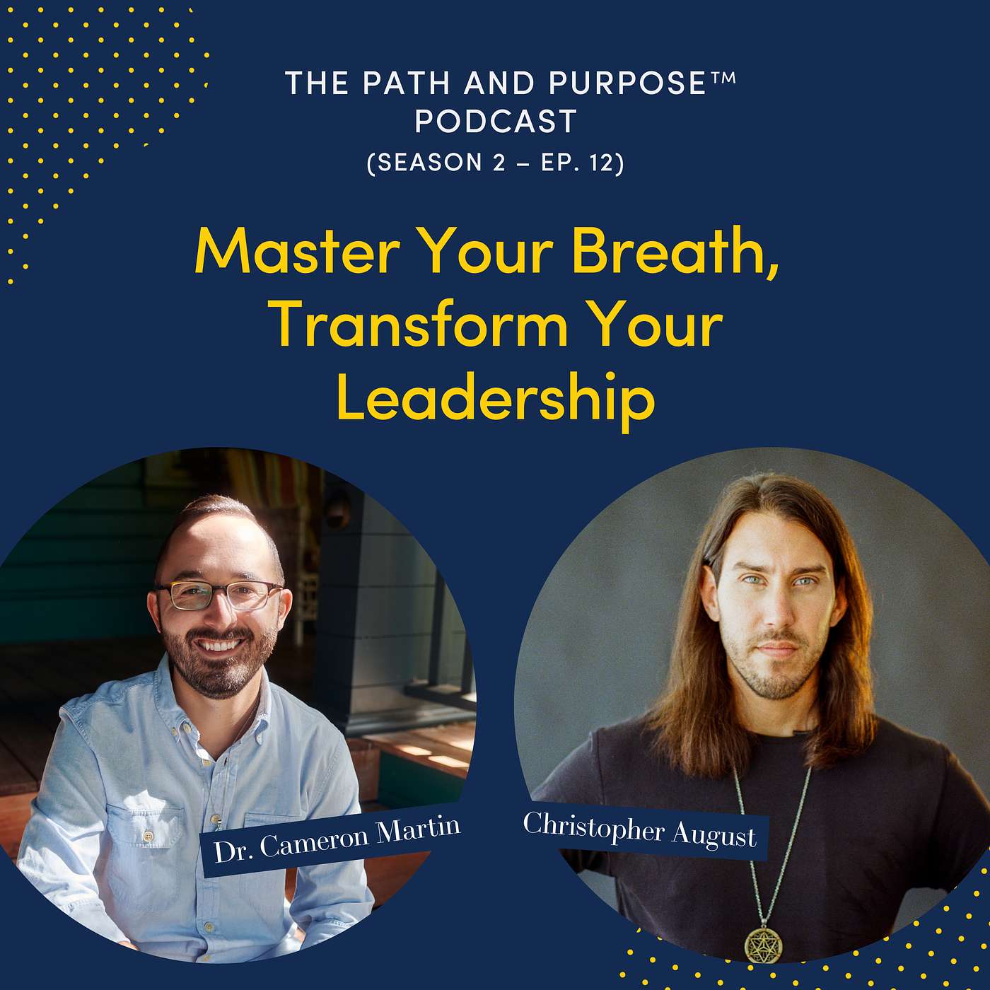 Season 2 Episode 12: Master Your Breath, Transform Your Leadership Season 2 Episode 12: Master Your Breath, Transform Your Leadership