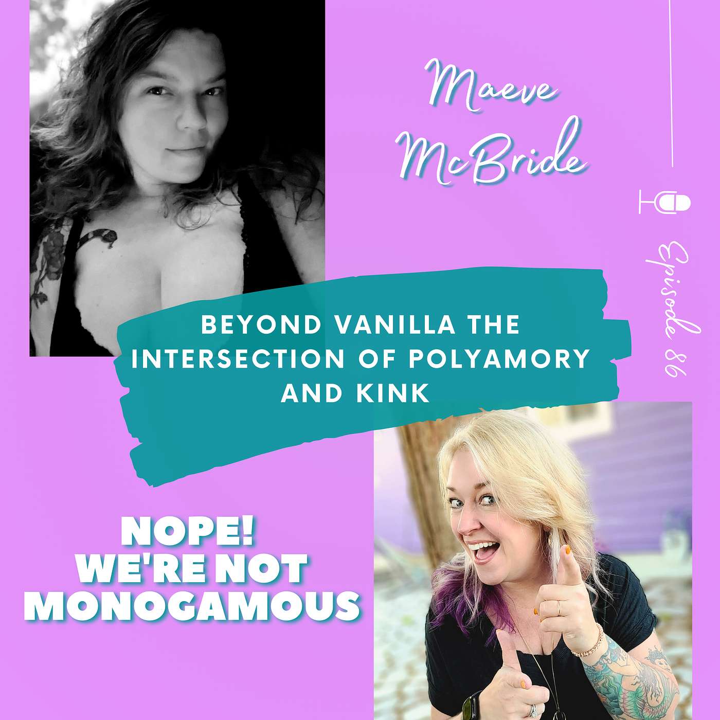 Beyond Vanilla The Intersection of Polyamory and Kink with Maeve McBride