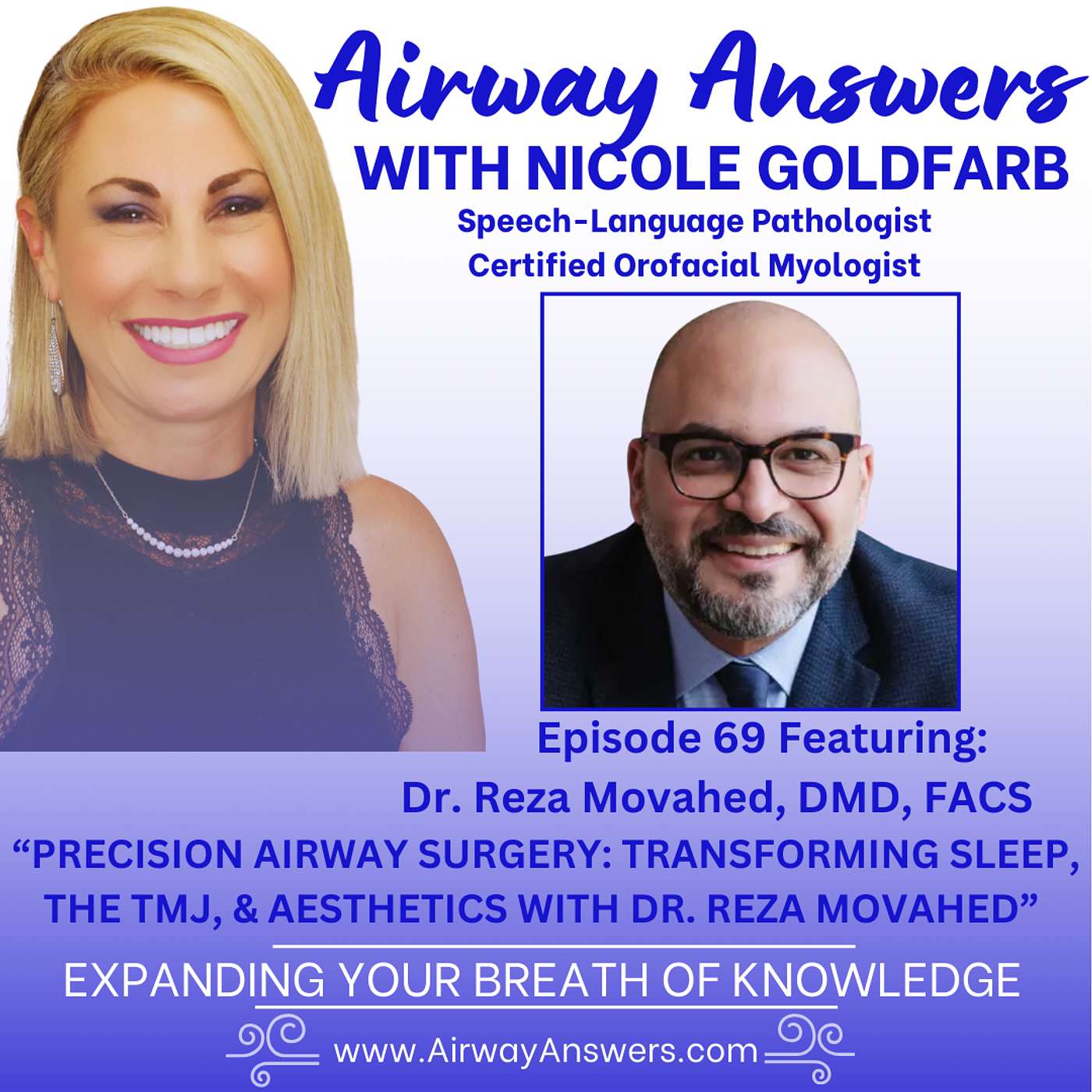 Ep. 69: "Precision Airway Surgery: Transforming Sleep, The TMJ, & Aesthetics with Dr. Reza Movahed" Ep. 69: "Precision Airway Surgery: Transforming Sleep, The TMJ, & Aesthetics with Dr. Reza Movahed"