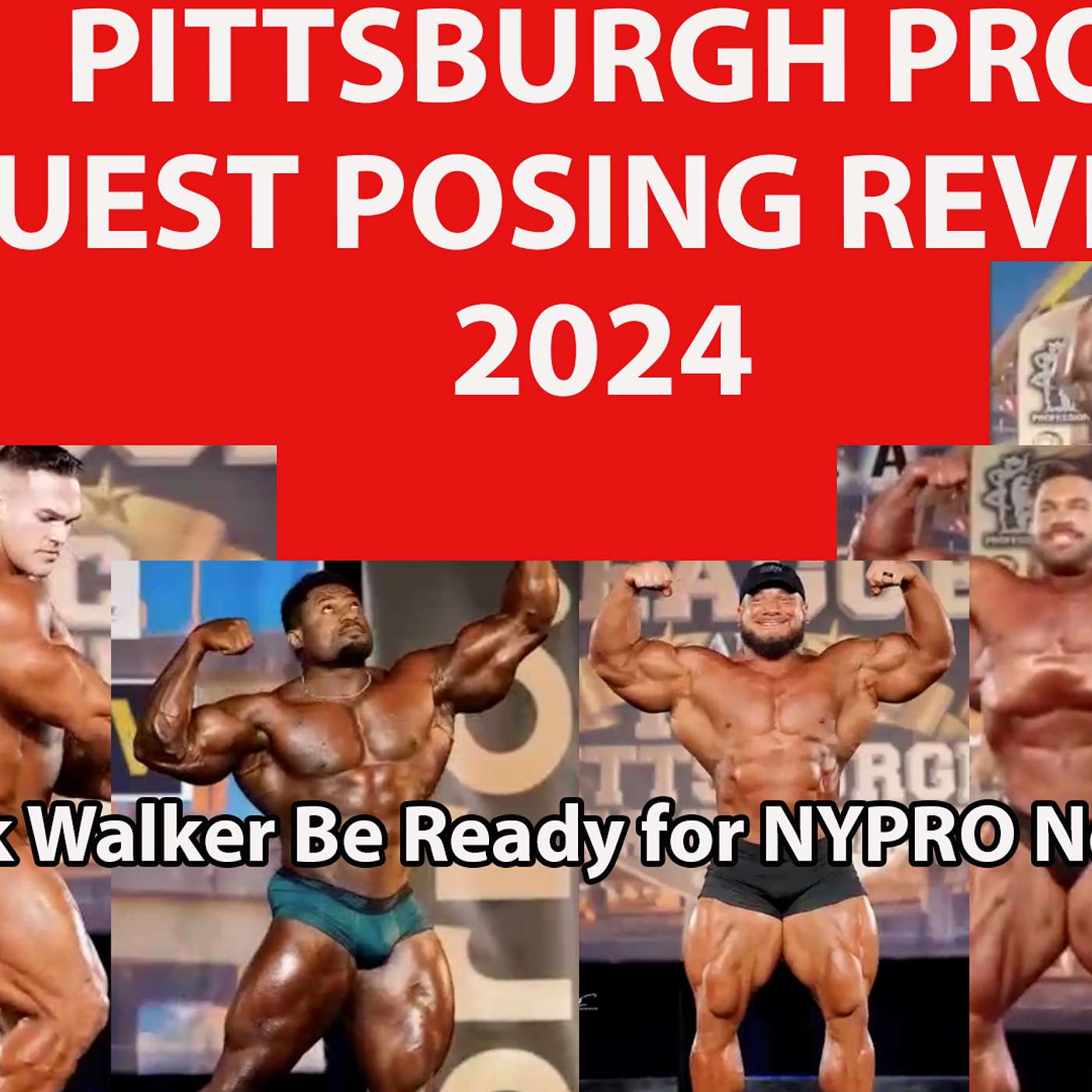 Pittsburgh Pro Bodybuilding Guest Posing CHECK OUT How Much BIGGER These Guys Are #offseason #ifbb episode artwork