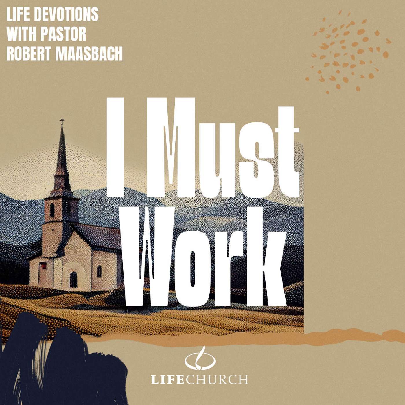 I Must Work - 22.4.26