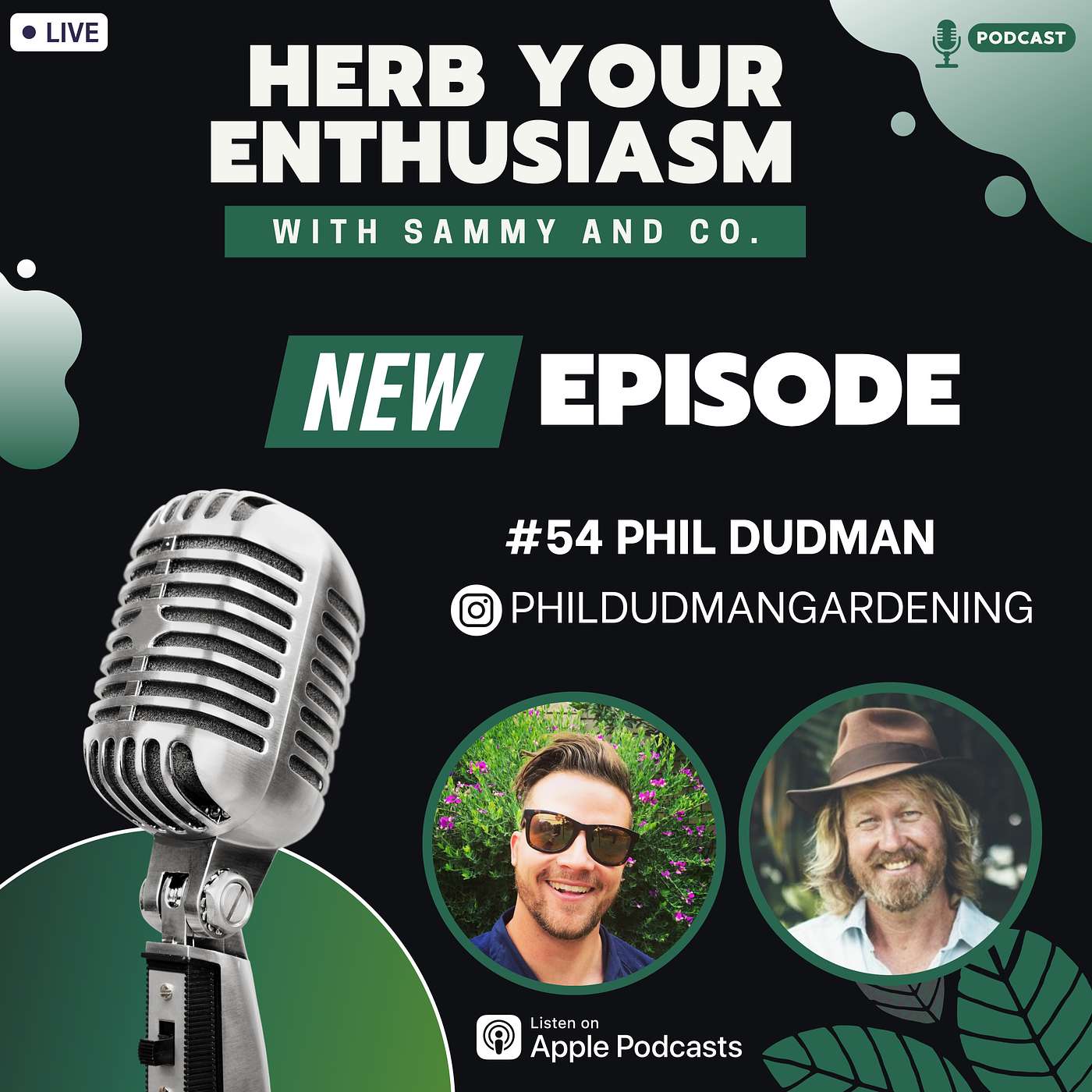 #54 GROWING FOOD AND THE WONDER OF HOME-MADE COMPOST W/PHIL DUDMAN 🪴🪴🦠