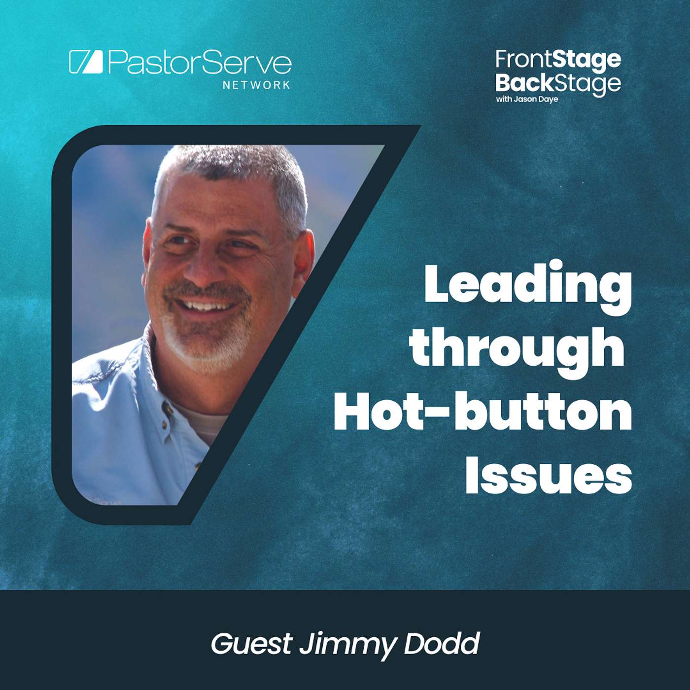 FrontStage BackStage with Jason Daye - Healthy Leadership for Life and Ministry