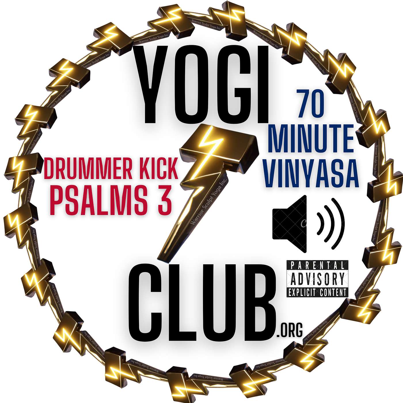 Drummer Kick, Psalms 3, Maxflowyoga 70 minute vinyasa