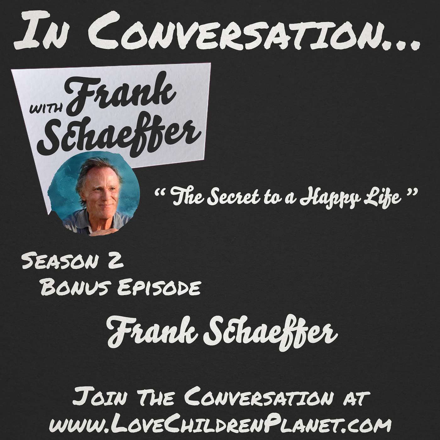 In Conversation… with Frank Schaeffer