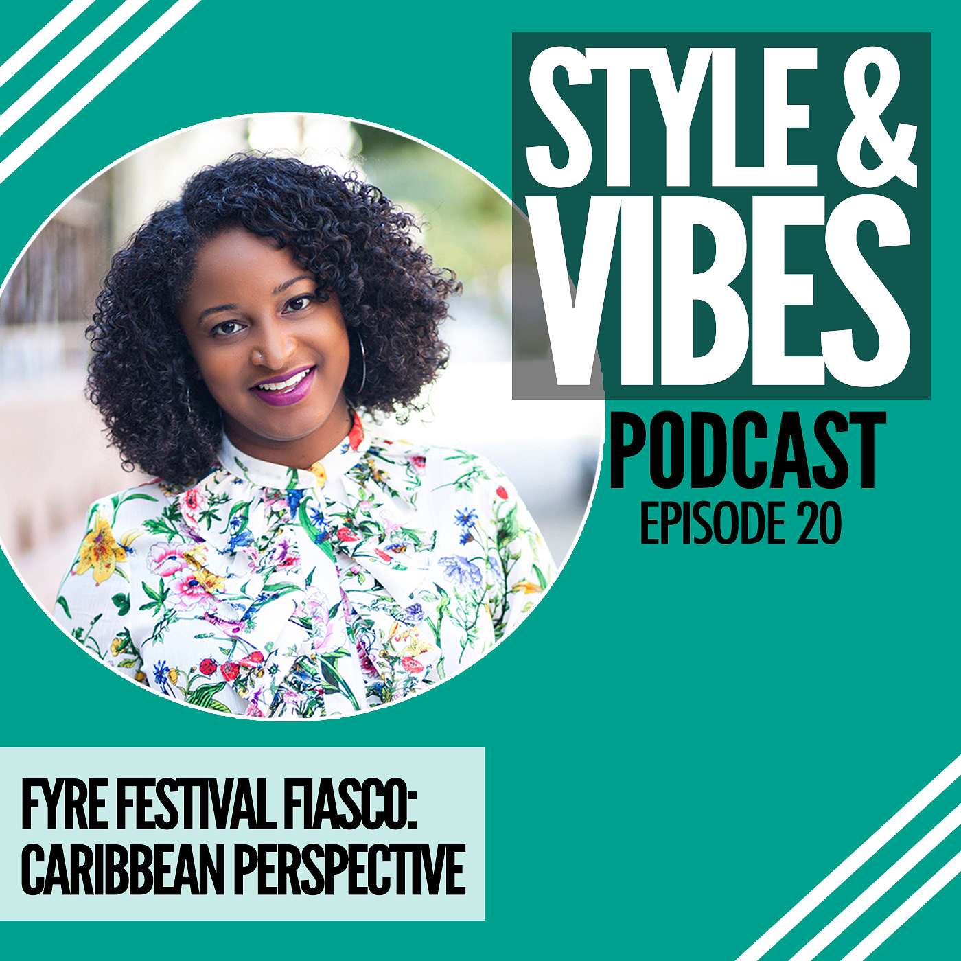 The Style & Vibes Podcast