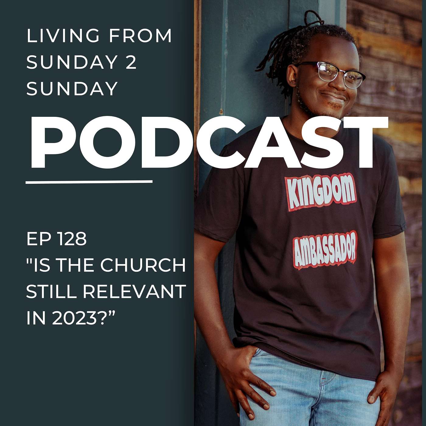 EP 128: Is Church Still Relevant in 2023?