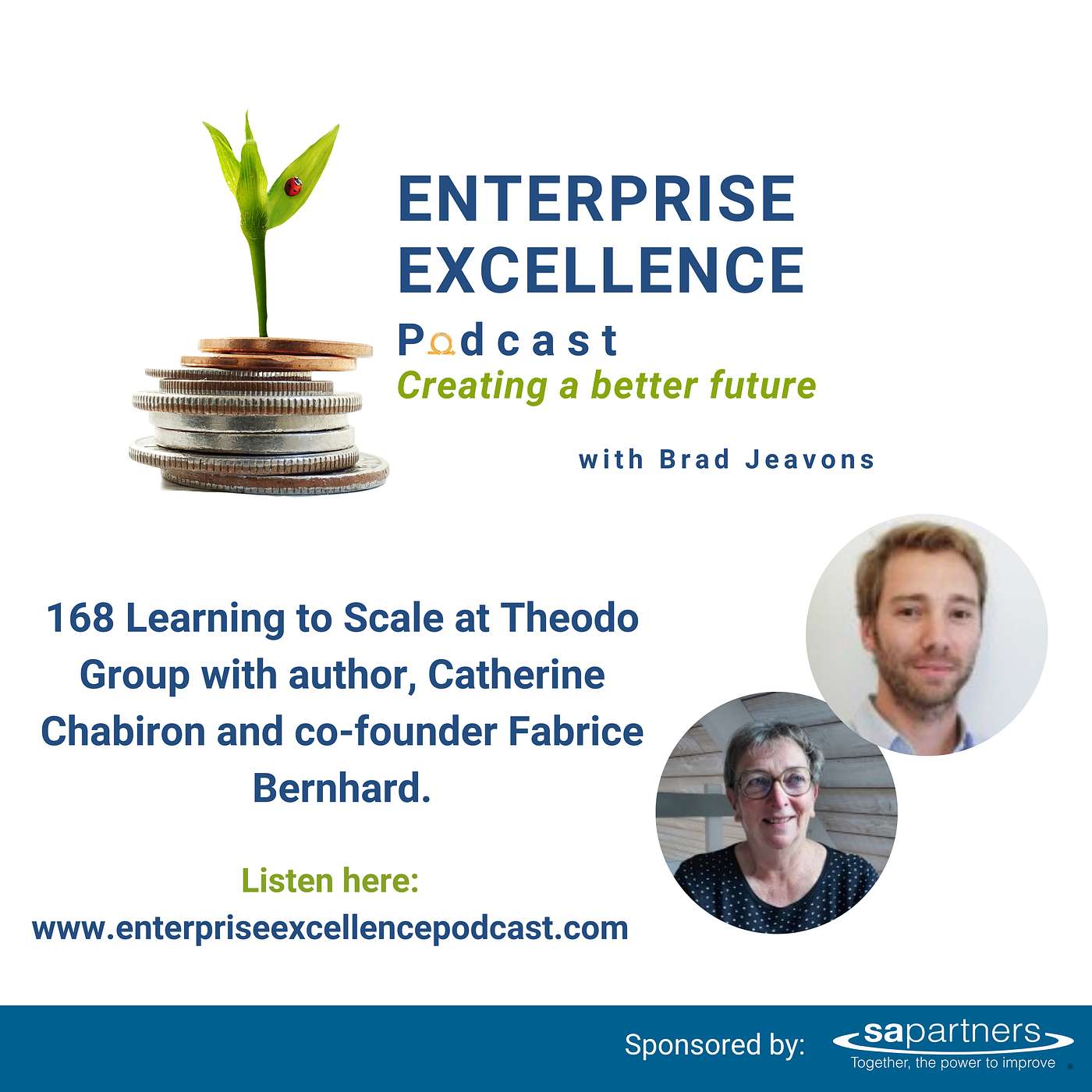168 Learning to Scale at Theodo Group with author Catherine Chabiron & Co-Founder Fabric Bernhard. episode artwork