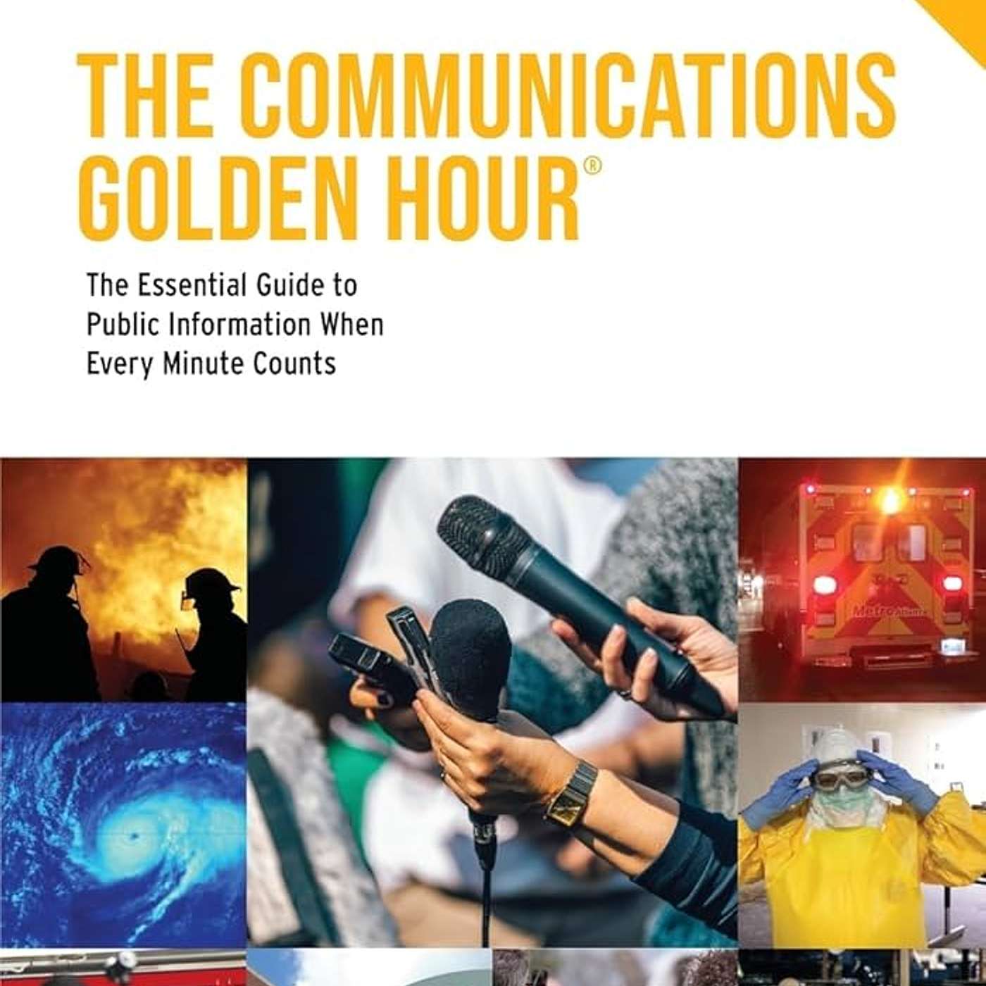 Part 3 of 3: How TRUST HAS SHIFTED news consumption and how to adapt | With author Doug Levy of The Communications Golden Hour® book