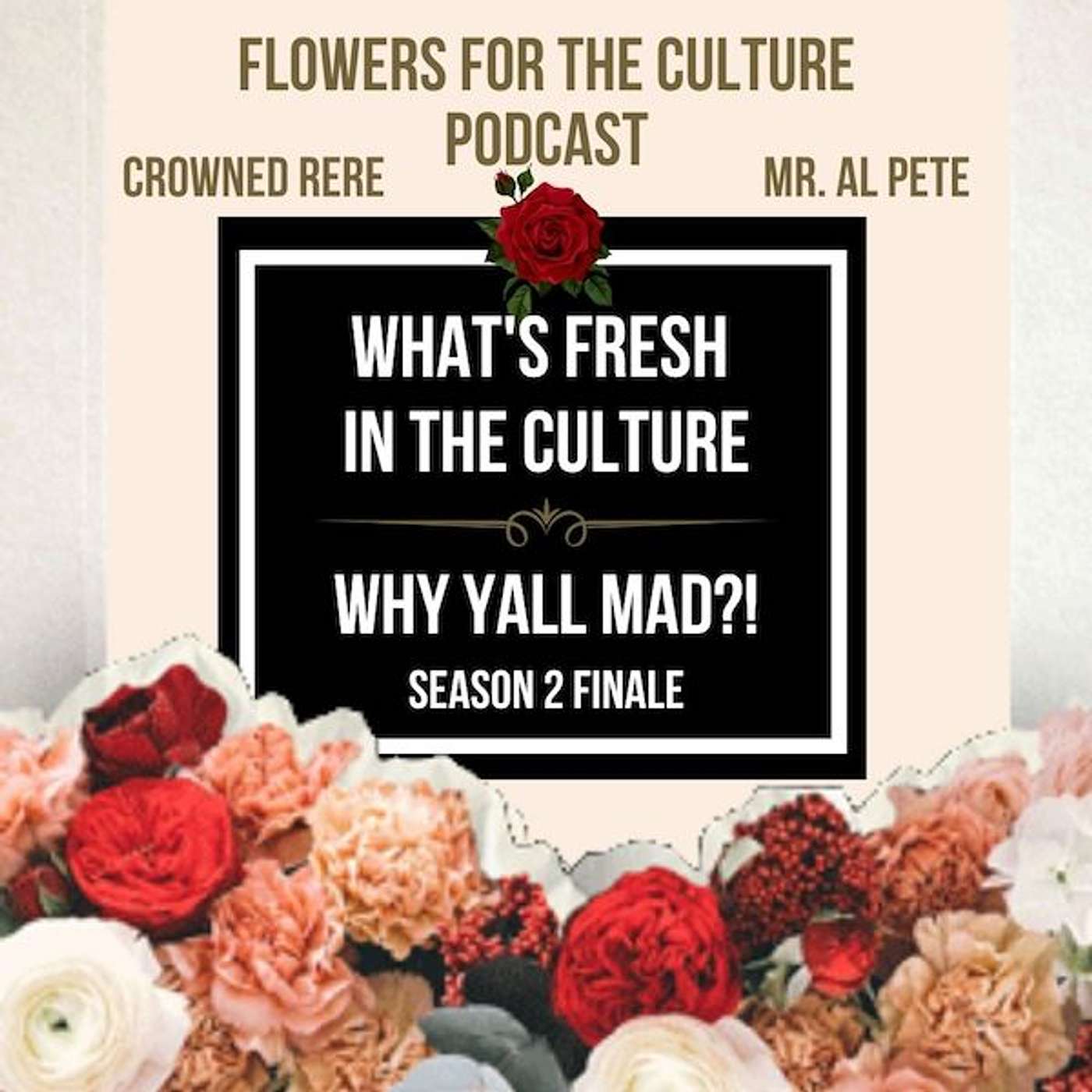 Flowers For The Culture