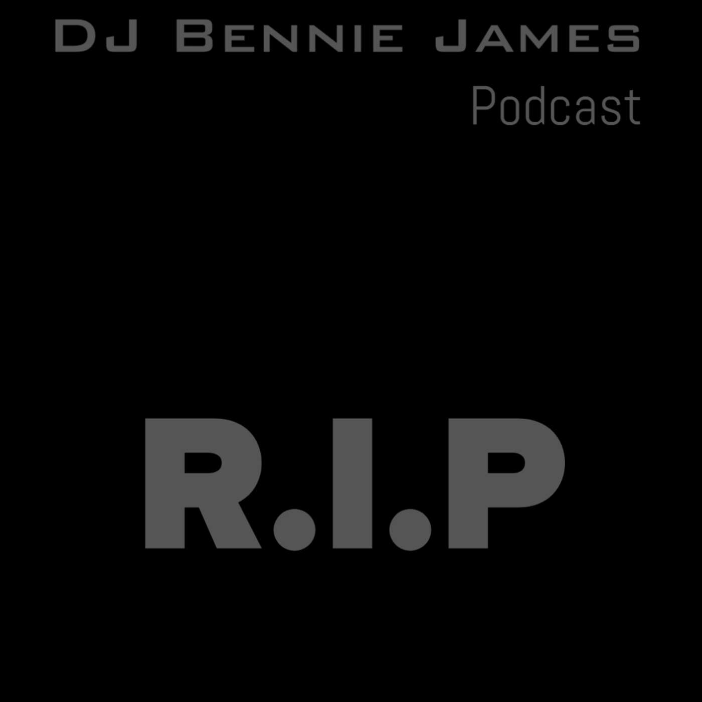 R.I.P.