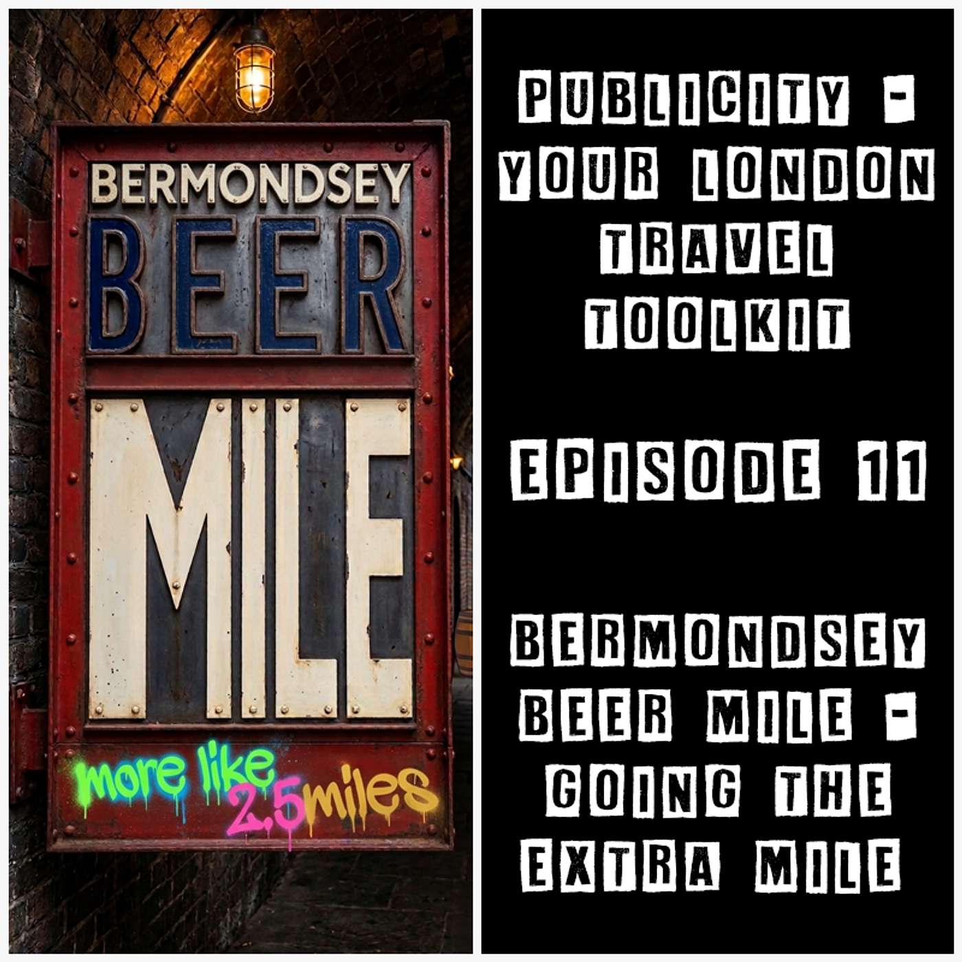 Bermondsey Beer Mile - London's best craft beer walking tour episode artwork