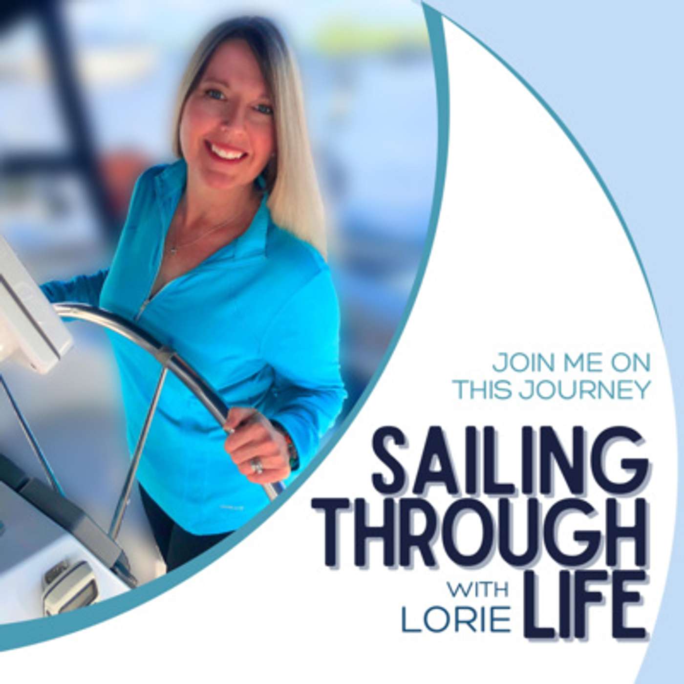 Sailing Through Life
