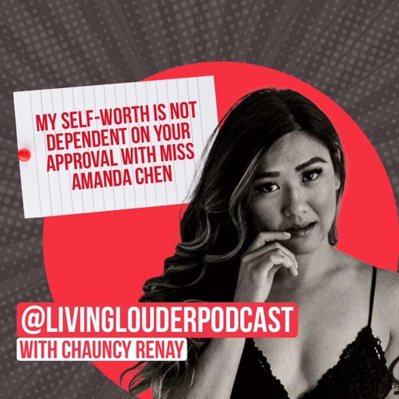 Living Louder with Chauncy Renay
