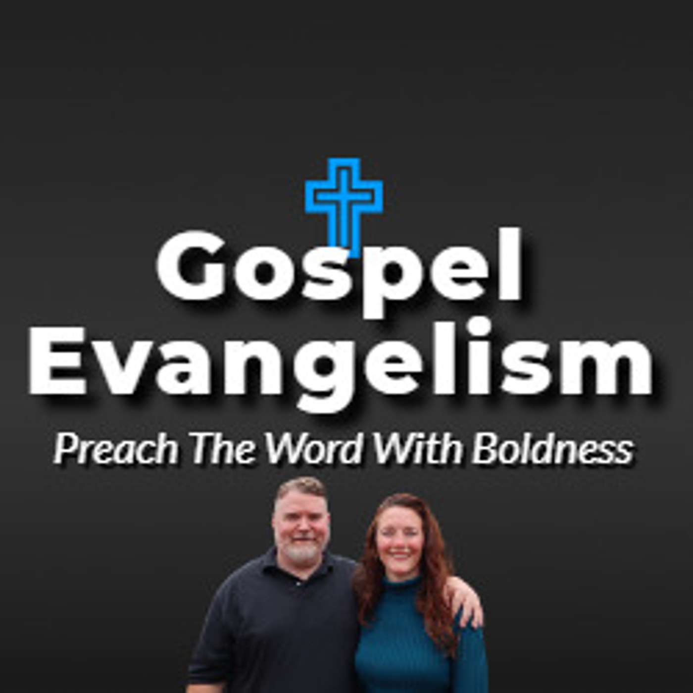 Gospel Evangelism podcast artwork