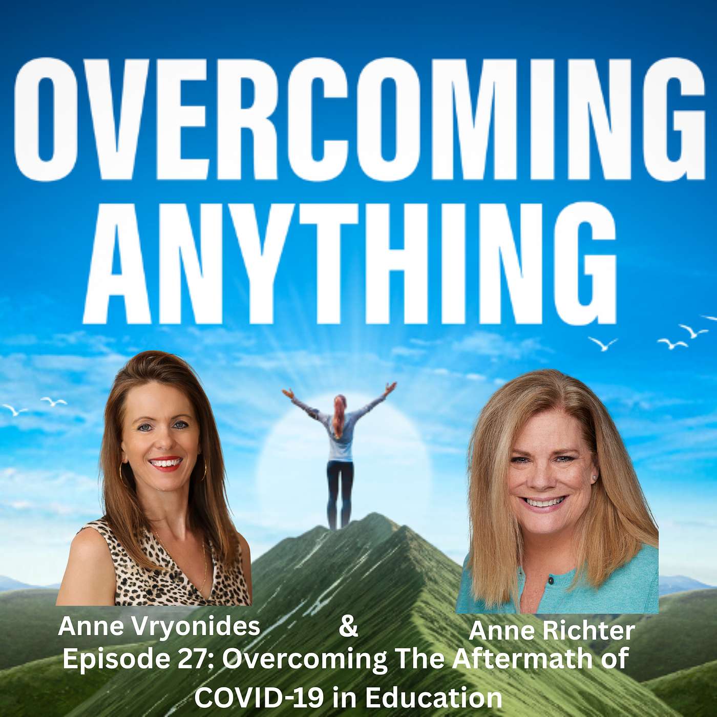 Overcoming Anything