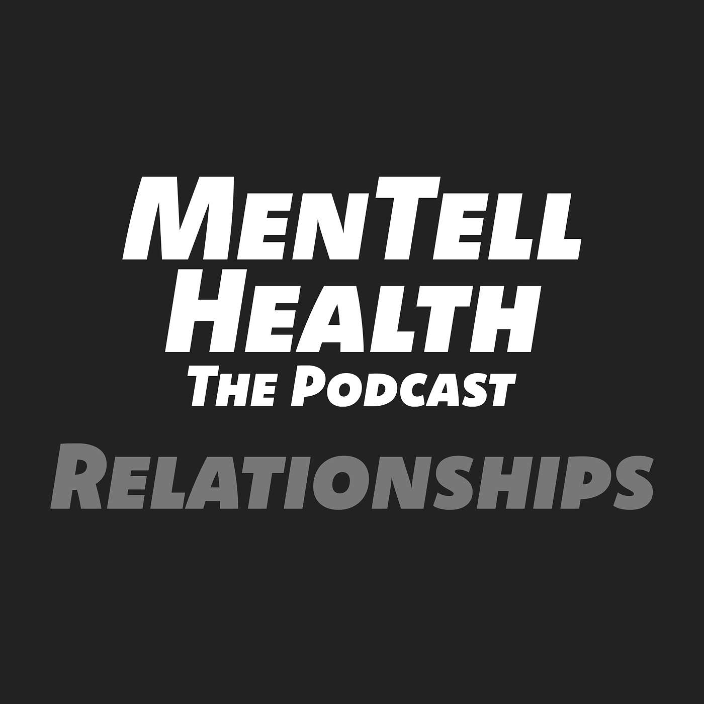 MenTell Health Podcast