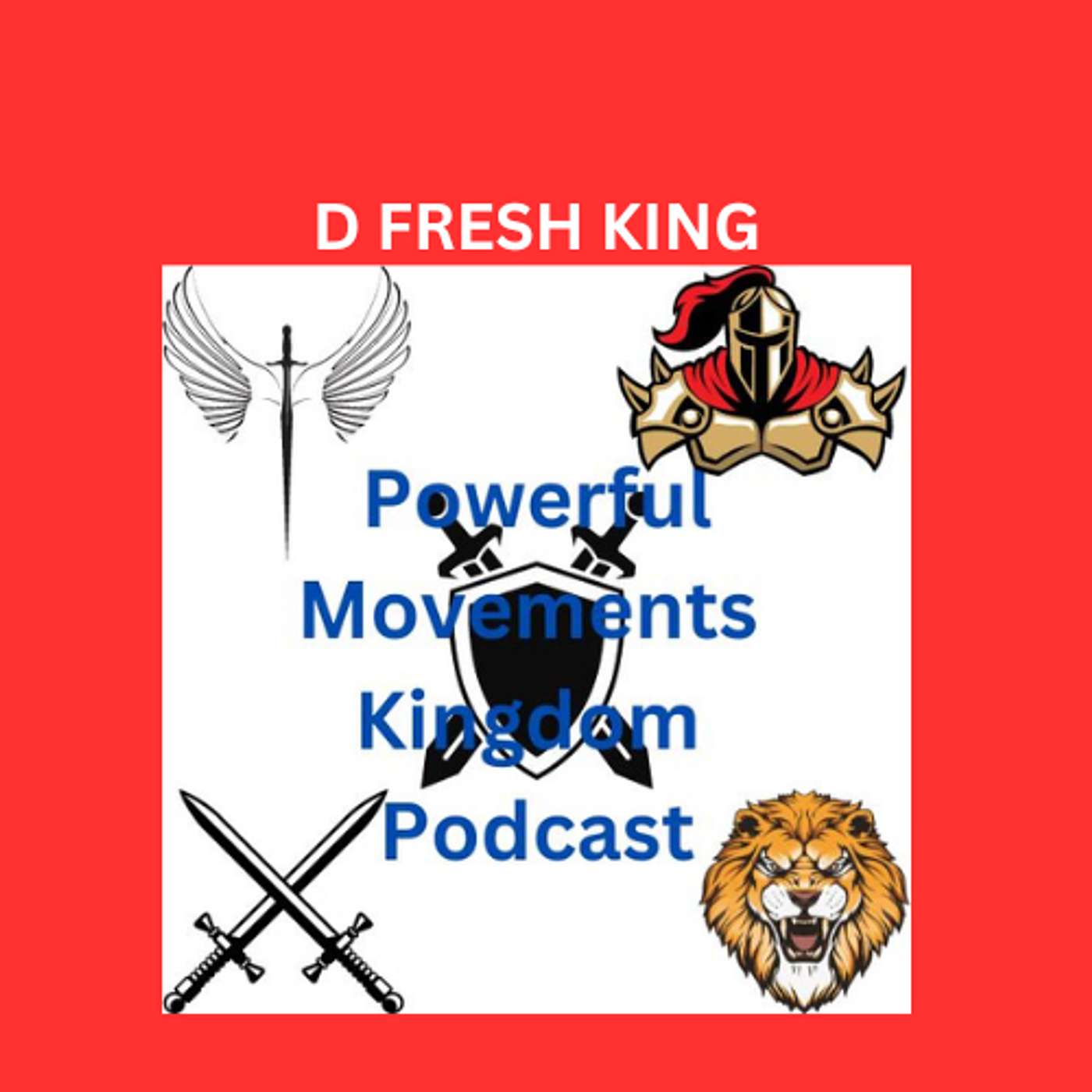 Powerful Movements Kingdom Podcast
