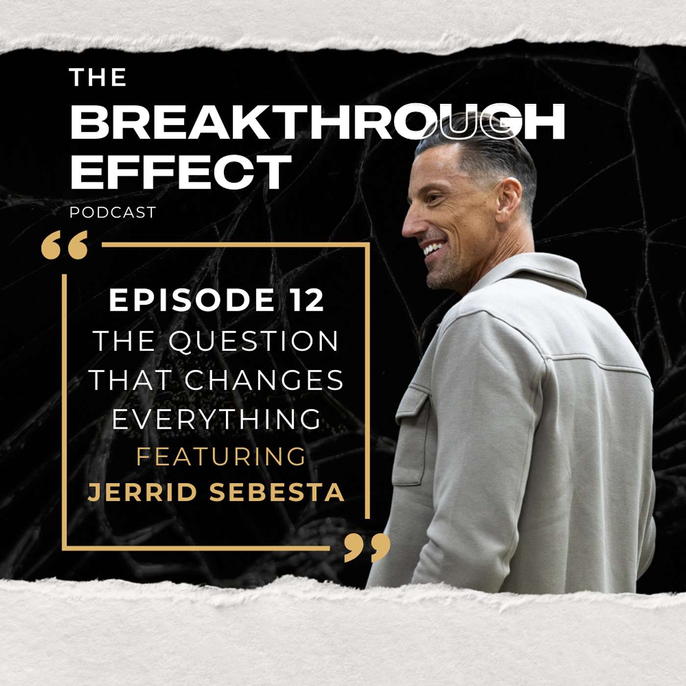 The Breakthrough Effect