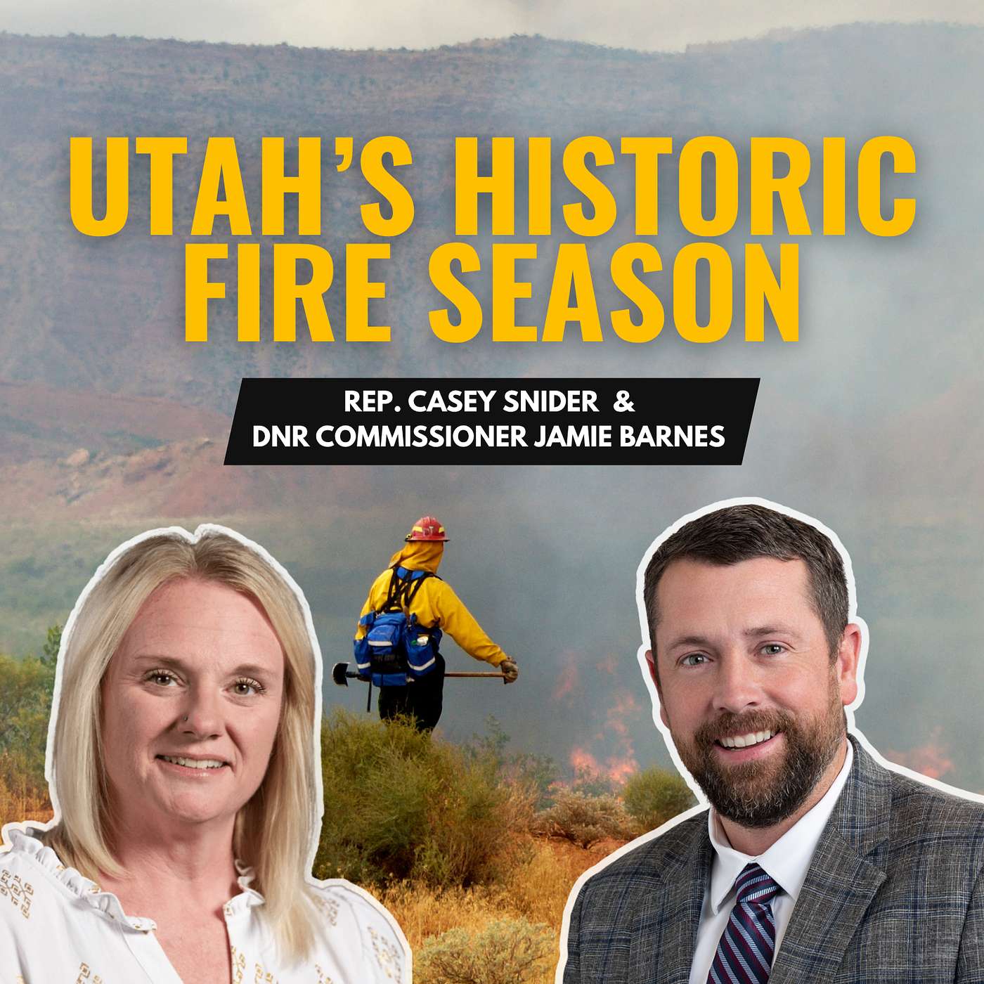 Utah’s Fire Season Put the State to the Test. Here’s How It Responded. episode artwork