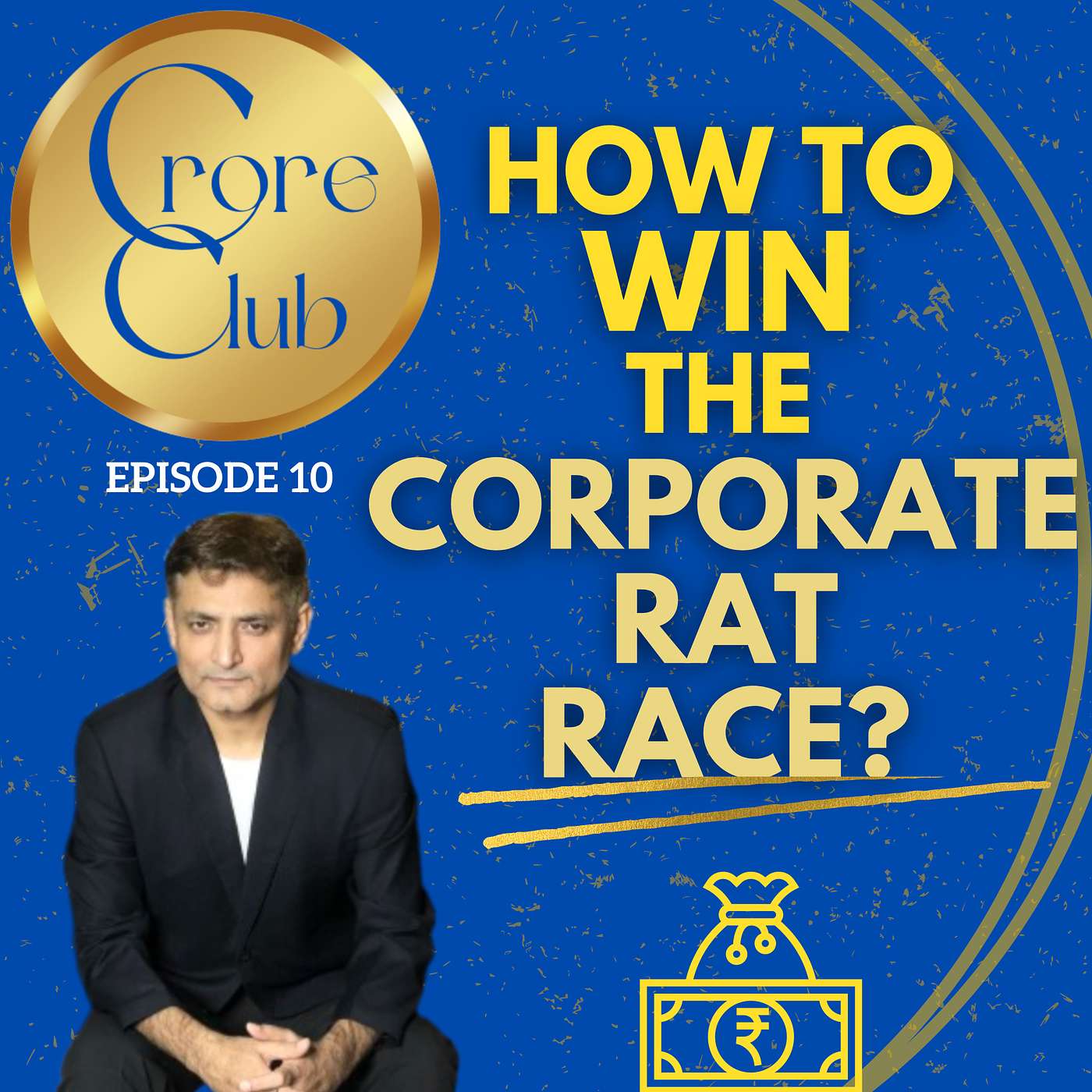 How to Win the Corporate Rat Race? 6 Strategies to Earn 1 Crore Salary episode artwork