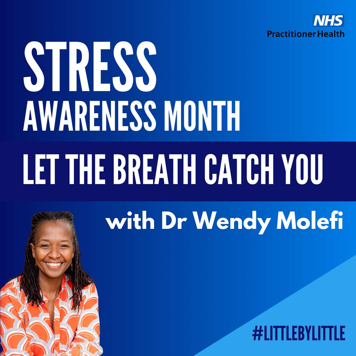 NHS Practitioner Health Wellbeing Podcast