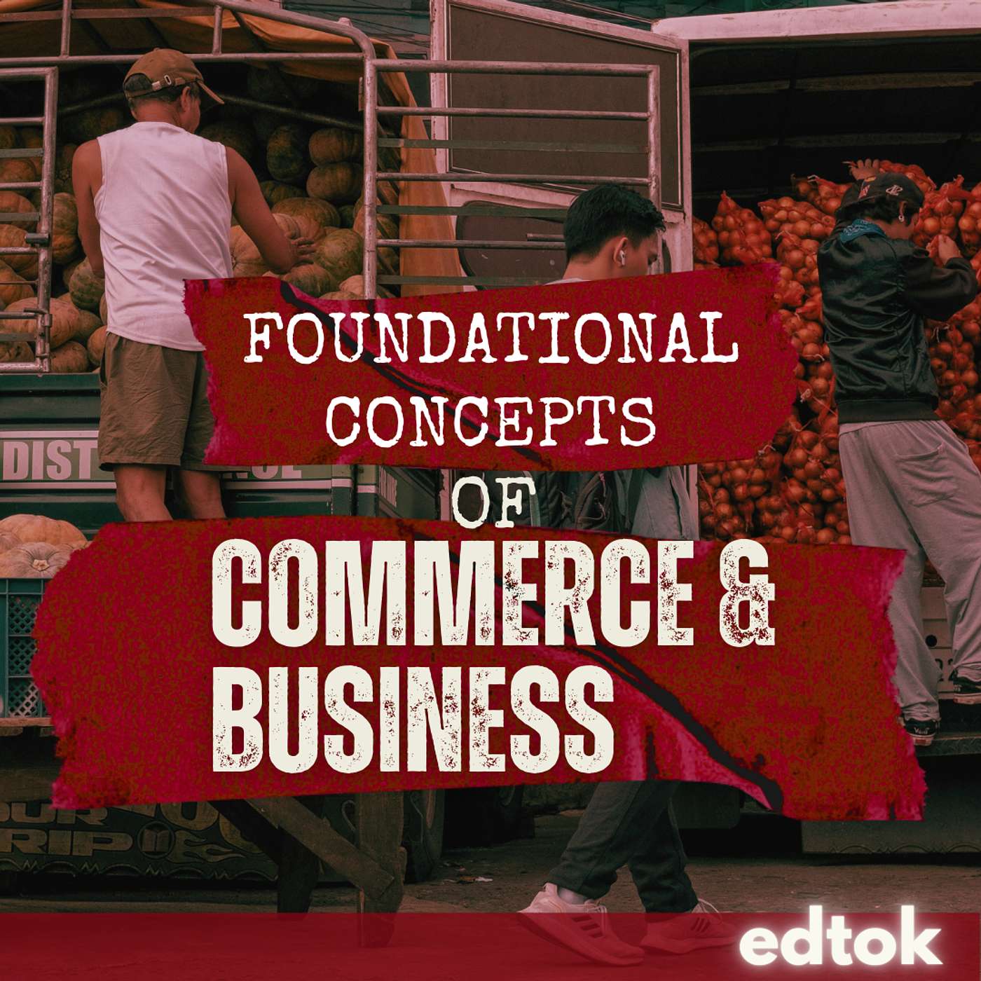 Commerce and Business Fundamentals Explained episode artwork