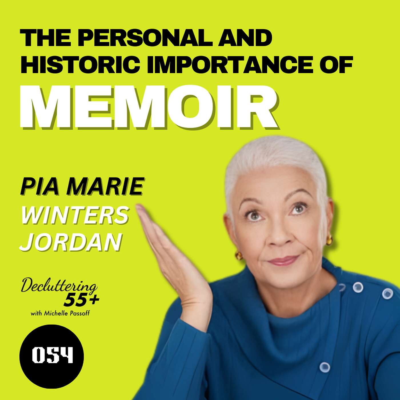 Decluttering 55+ with Michelle Passoff