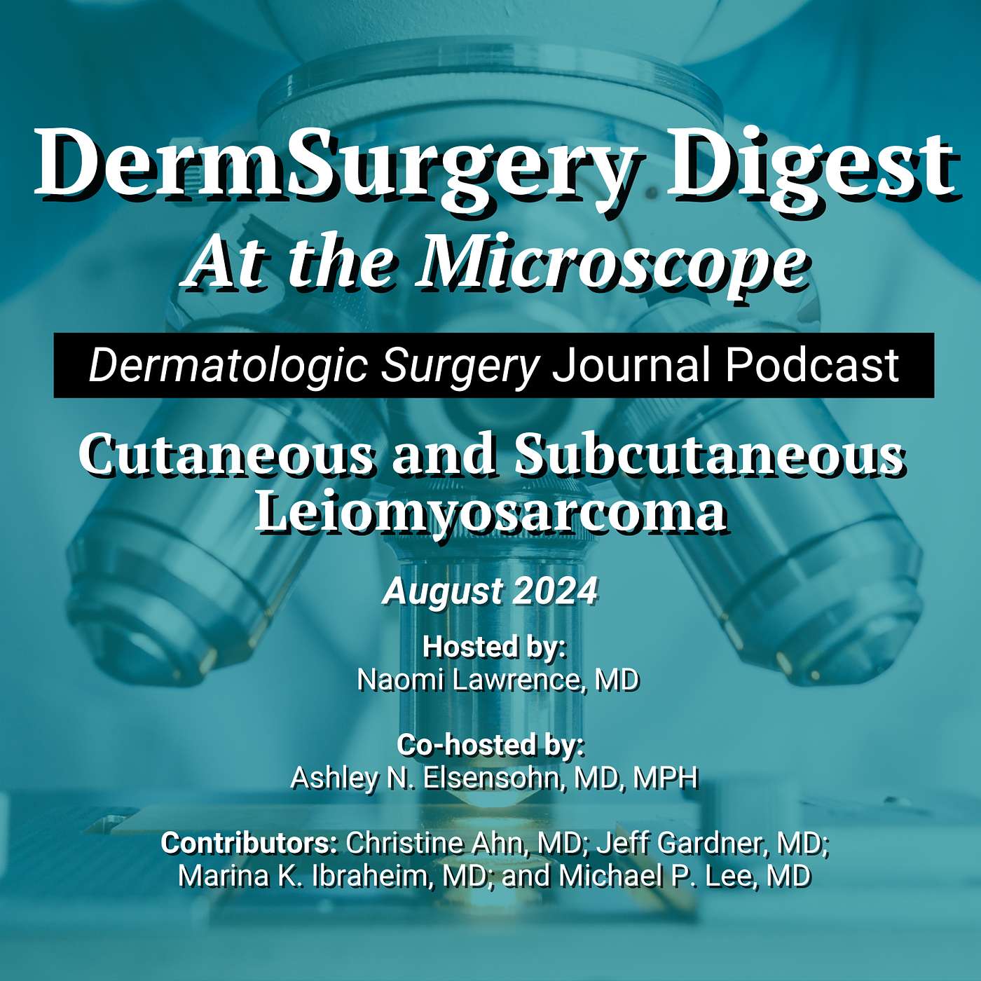 DermSurgery Digest