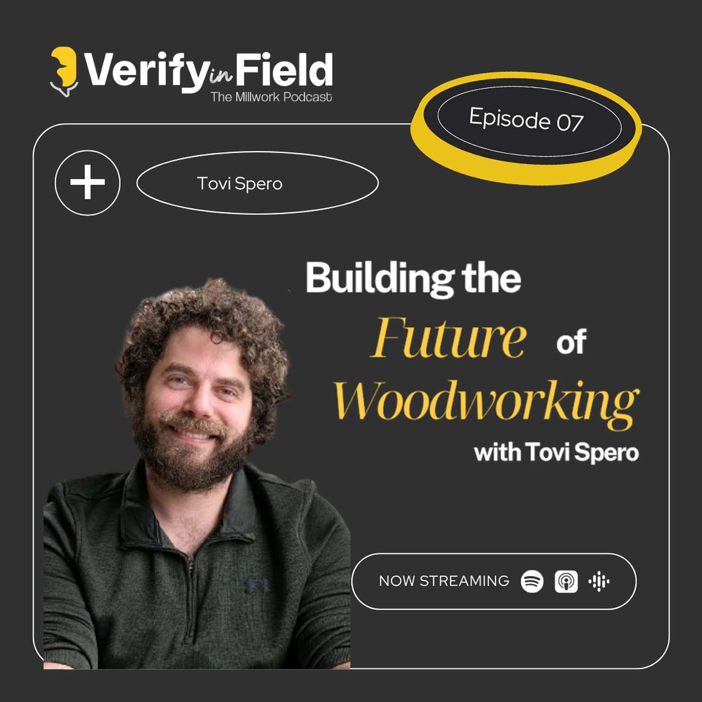 Verify In Field: The Millwork Podcast