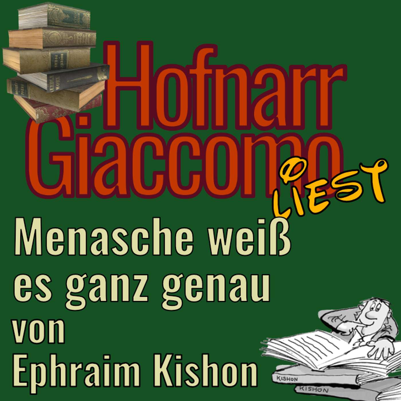 Menasche weiß es ganz genau von Ephraim Kishon Menasche weiß es ganz genau von Ephraim Kishon