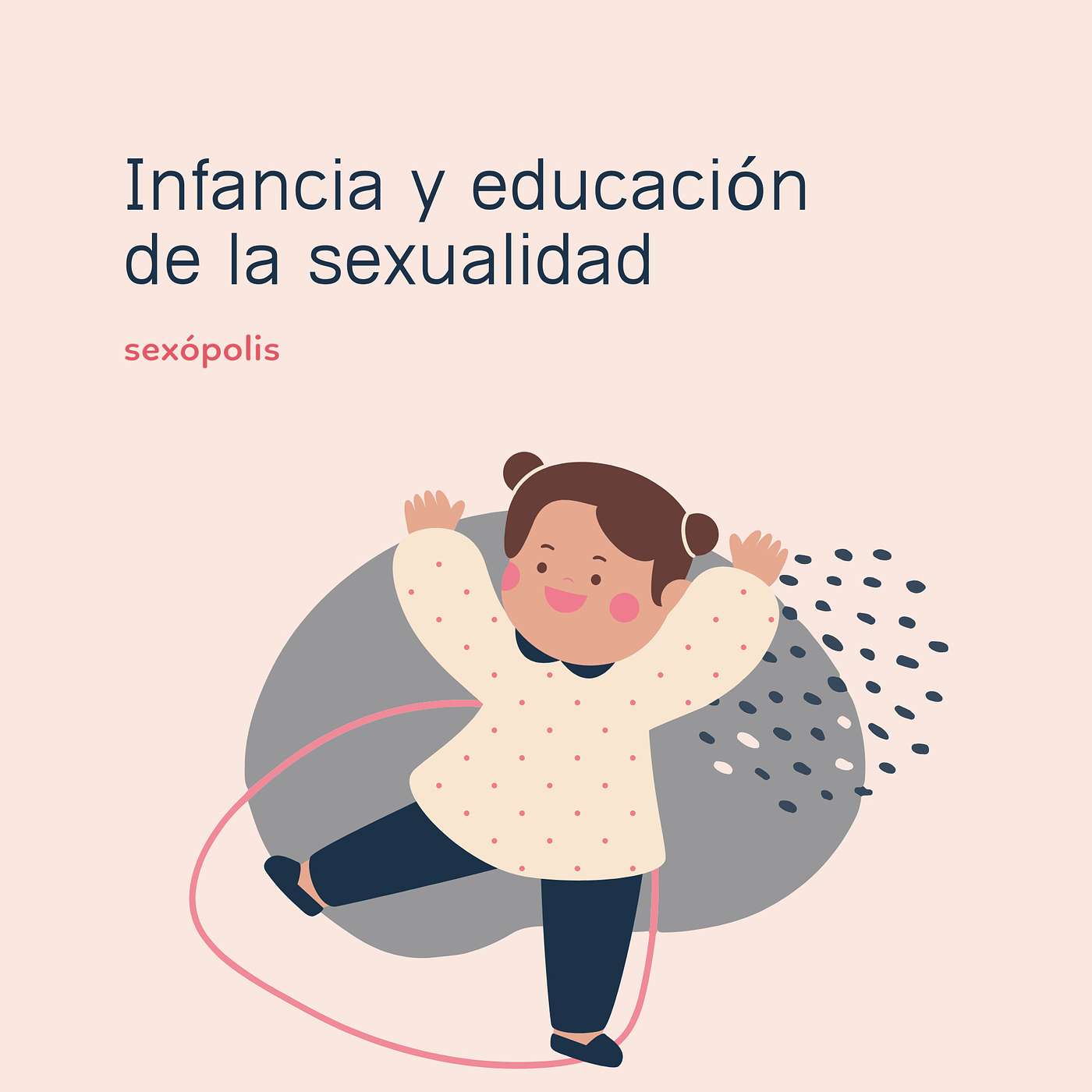 Infancia y educación de la sexualidad