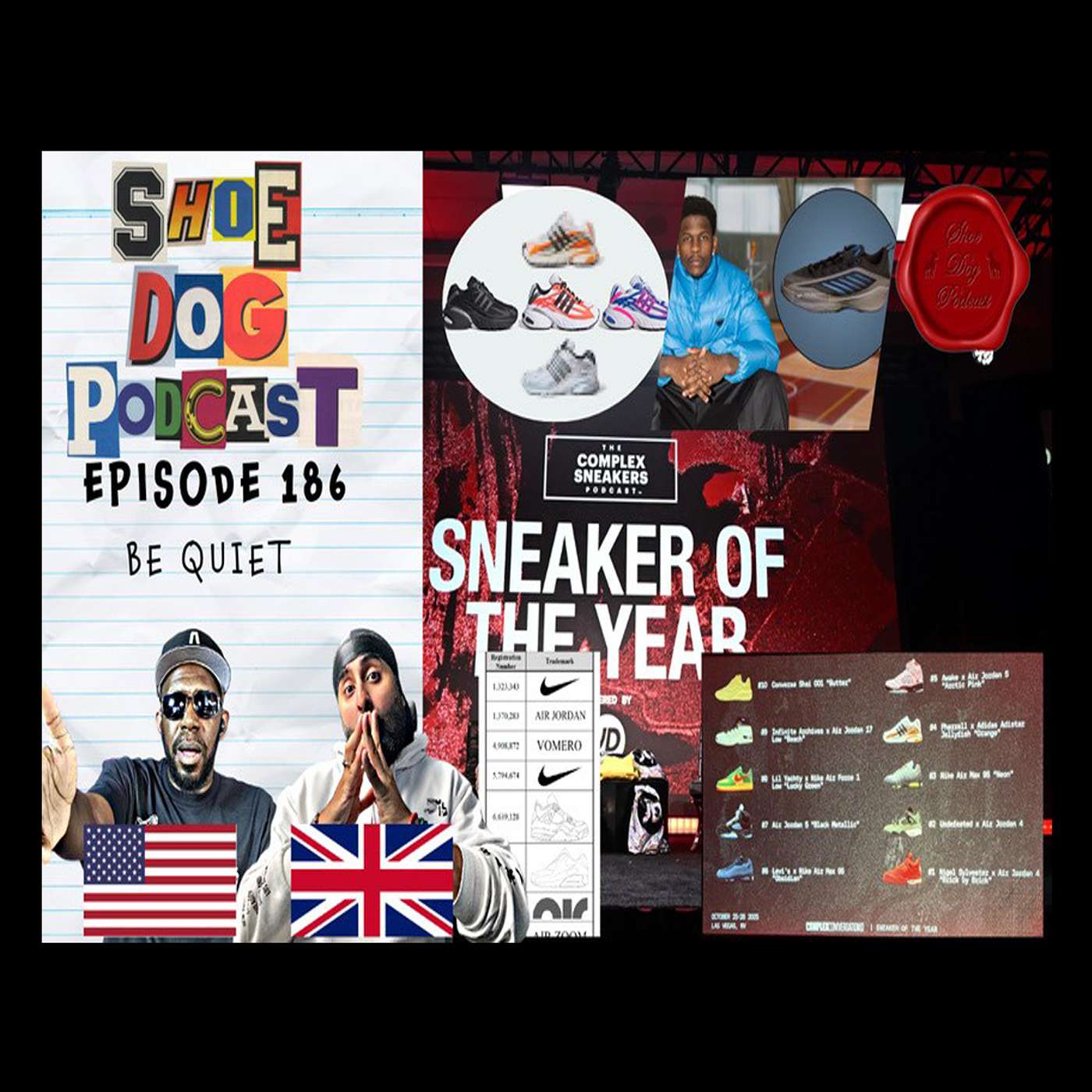 SHOE DOG PODCAST - EPISODE 186 - BE QUIET!