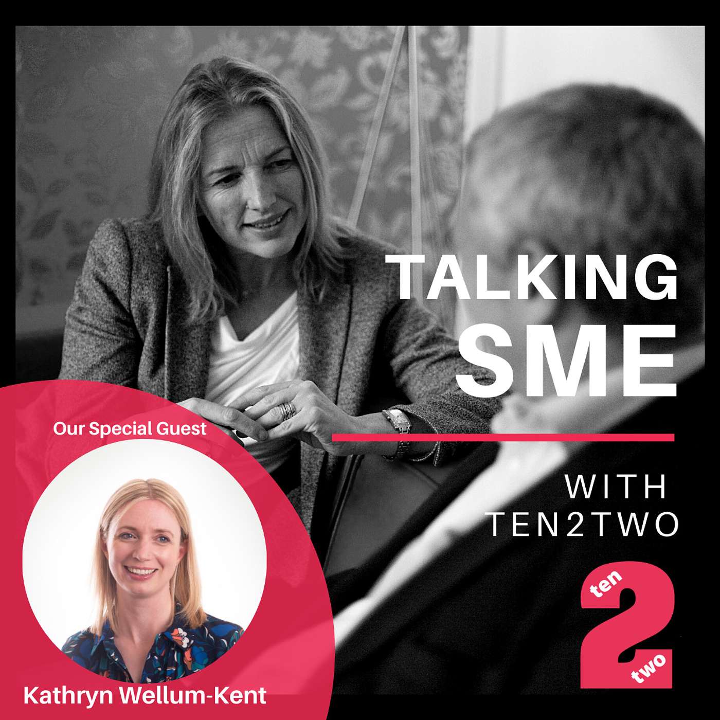 Talking SME with Ten2Two  … eavesdropping on the experts