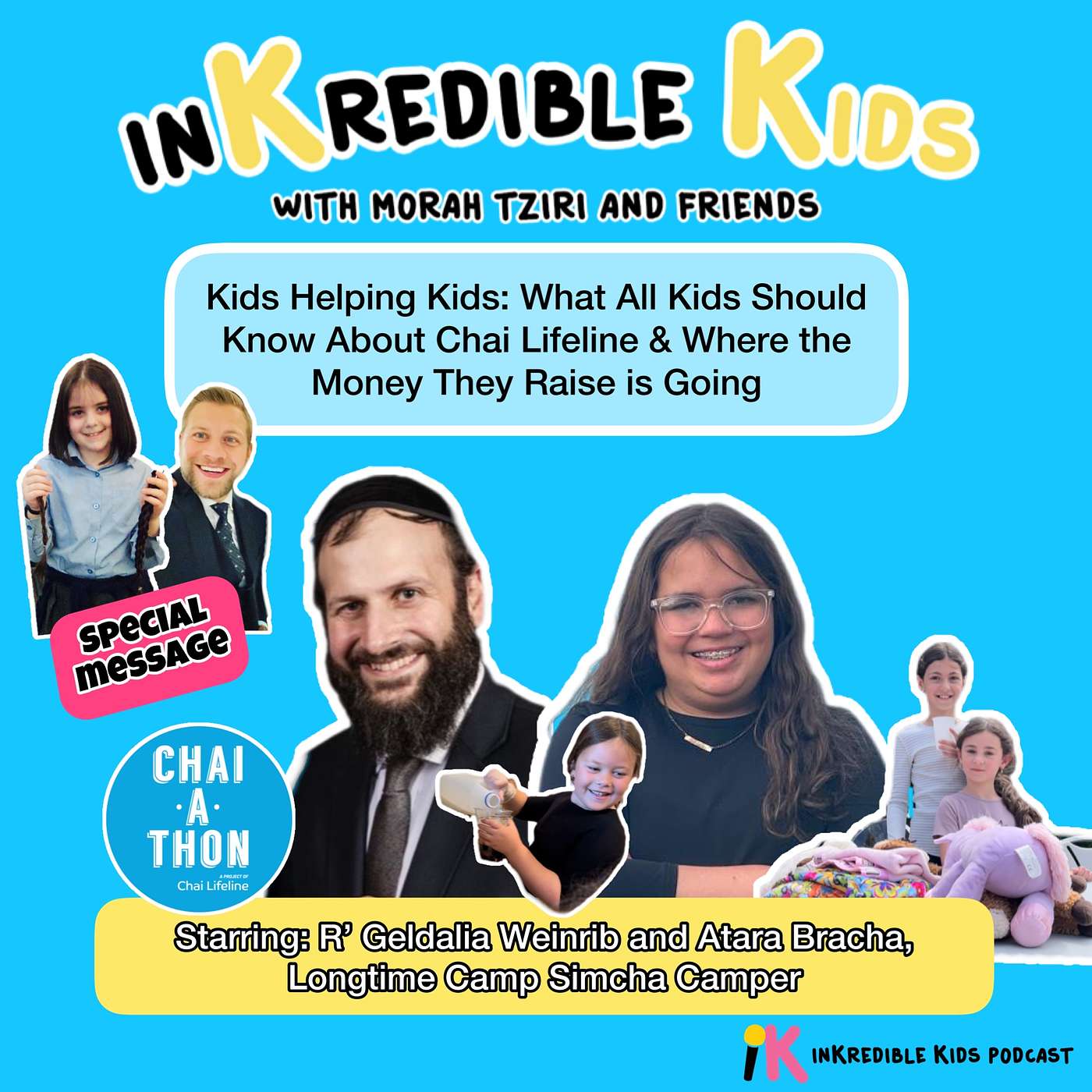 Kids Helping Kids: What All Kids Should Know About Chai Lifeline & Where the Money They Raise is Going