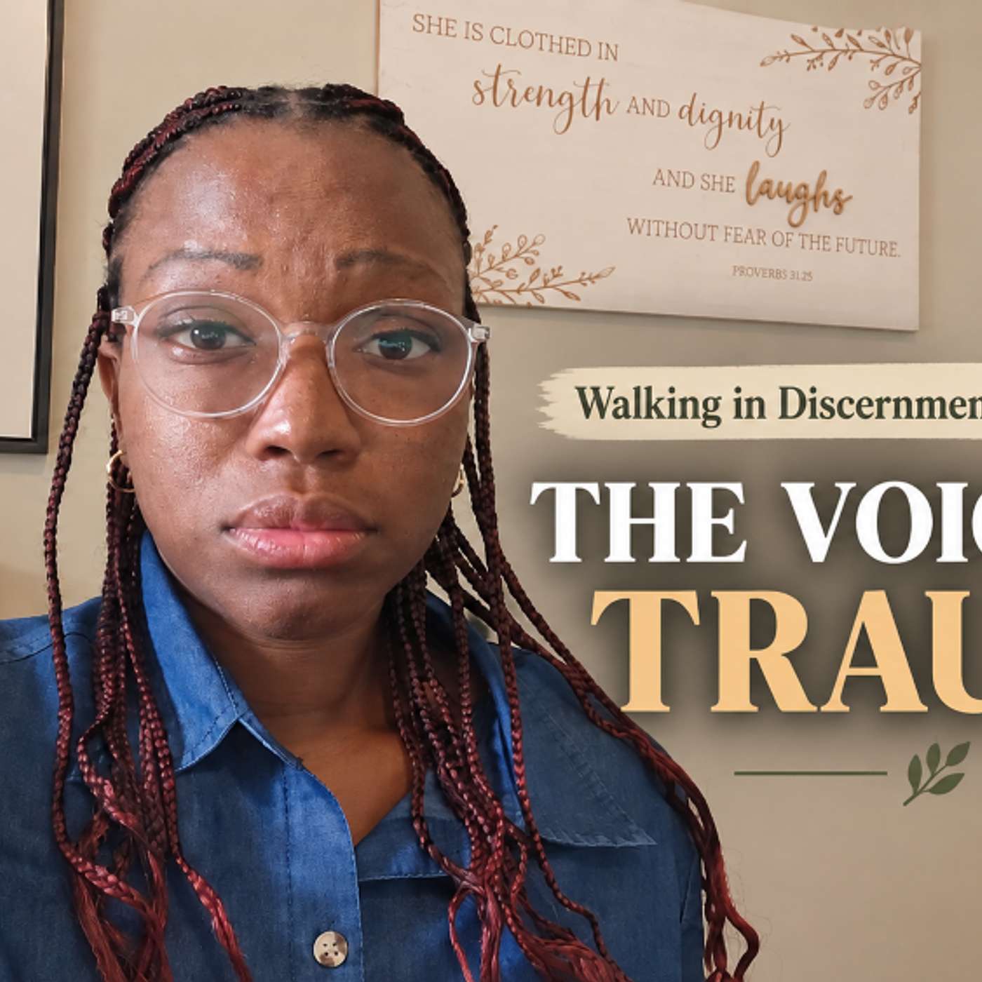The Voice of Trauma | When Your Wounds Start Speaking-Walking in Discernment Ep. 6/Audio Version episode artwork