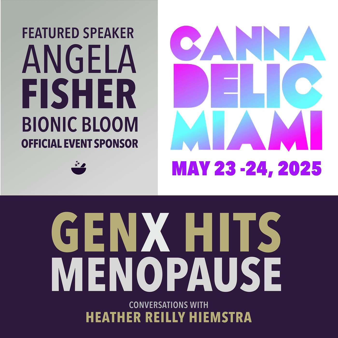 Let's Talk About Cannadelic Miami 2025 with Dr. Angela Fisher