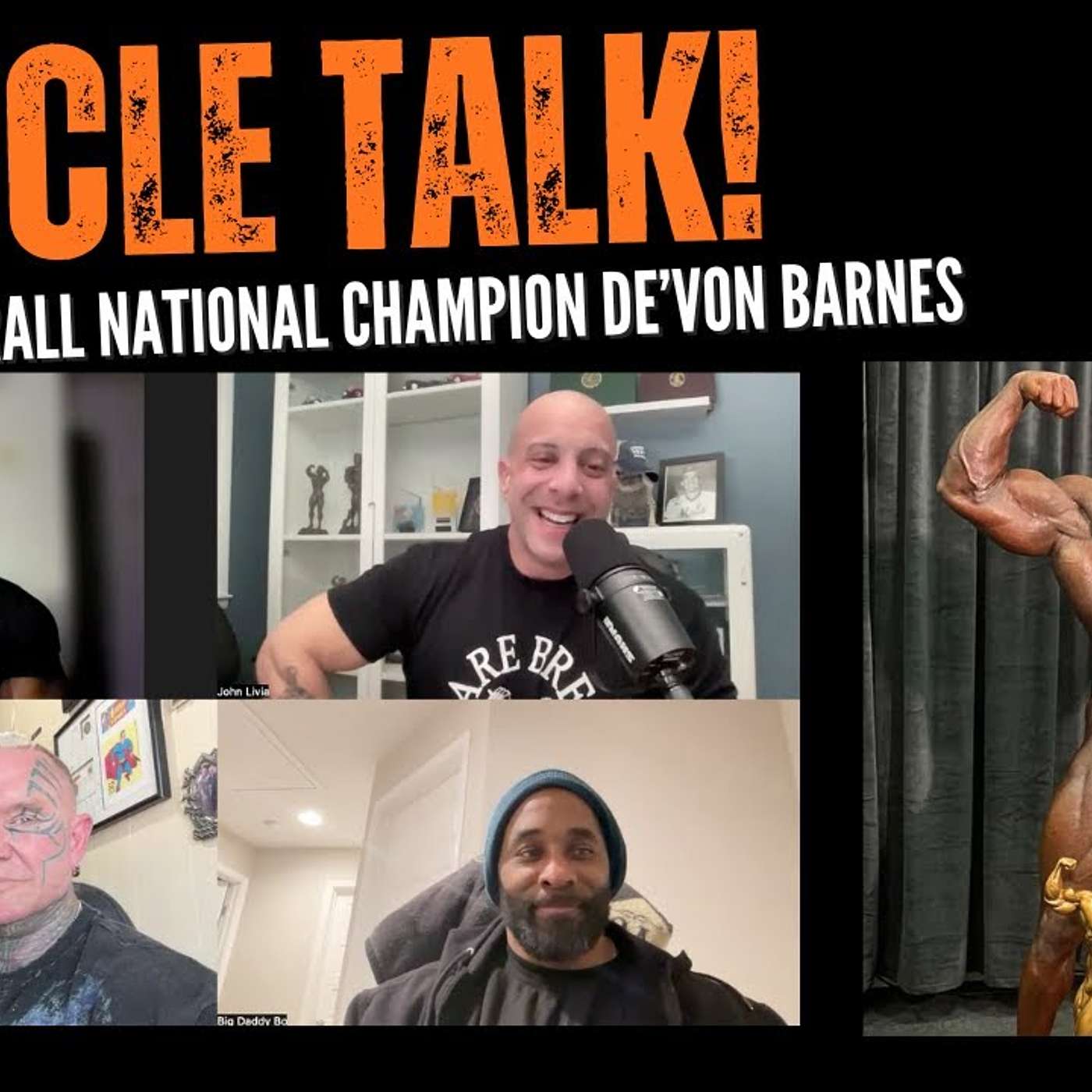 Muscle Talk! Overall National Champion De’Von Barnes.