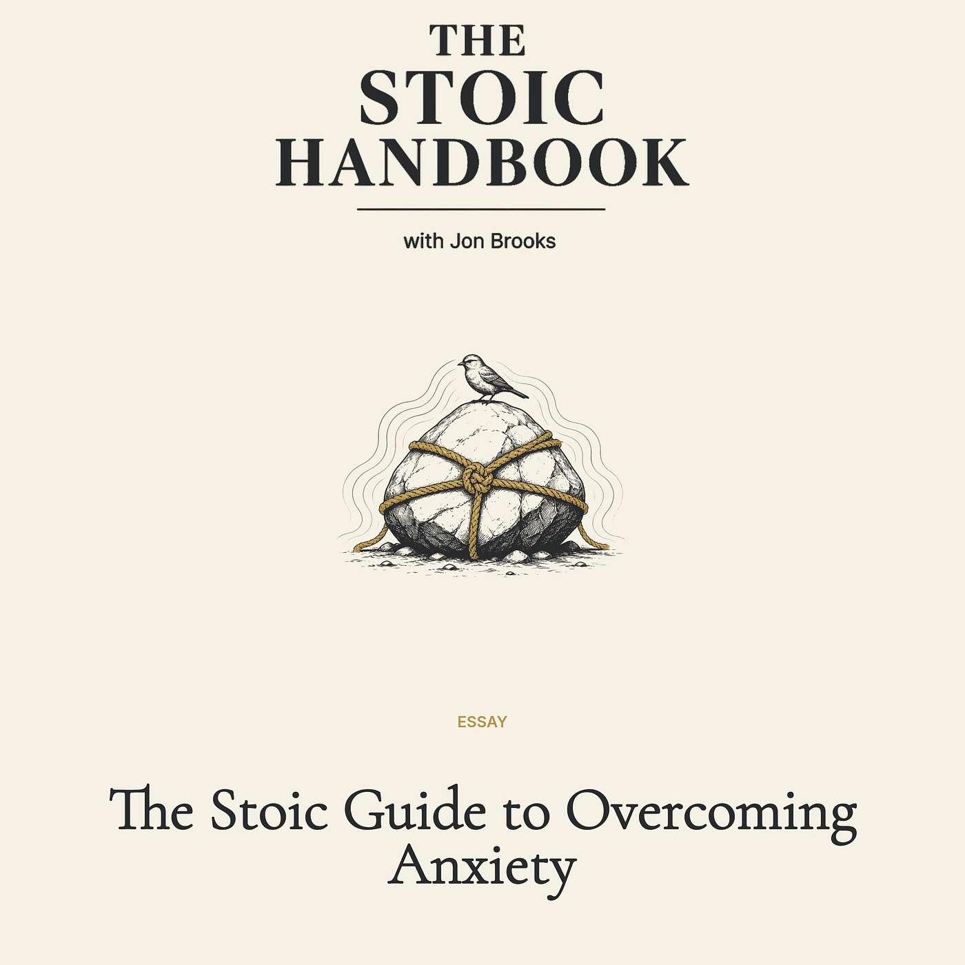 The Stoic Guide to Overcoming Anxiety episode artwork