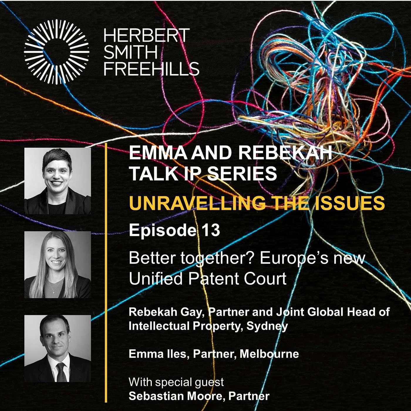 Emma And Rebekah Talk IP EP13: Better together? Europe’s new Unified Patent Court episode artwork