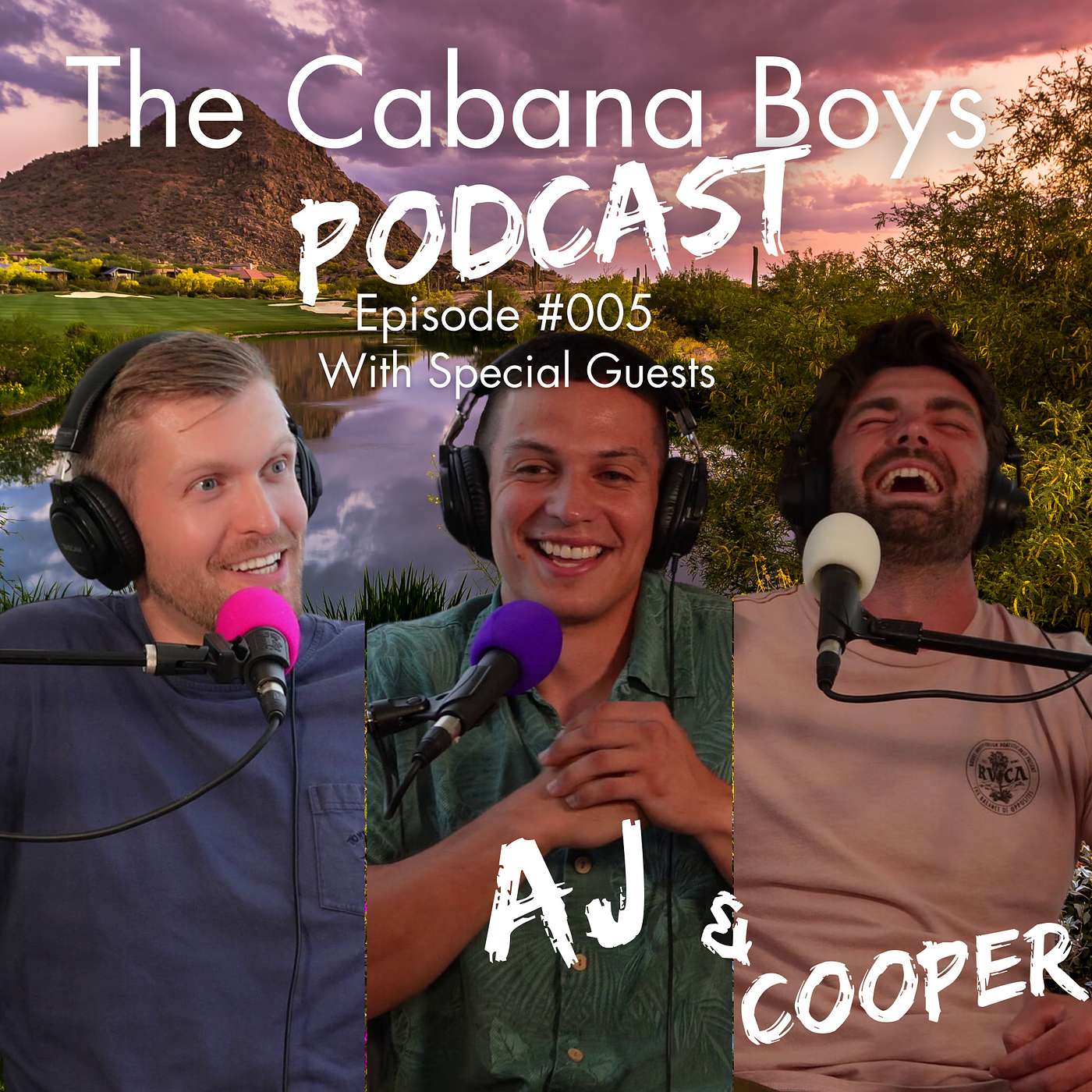 The Cabana Boys Podcast