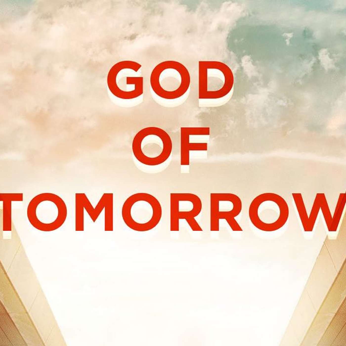 God of Tomorrow