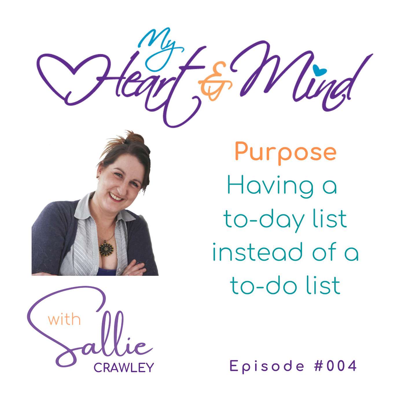 My Heart & Mind with Sallie Crawley - Life after a Heart Attack or Cardiac Surgery