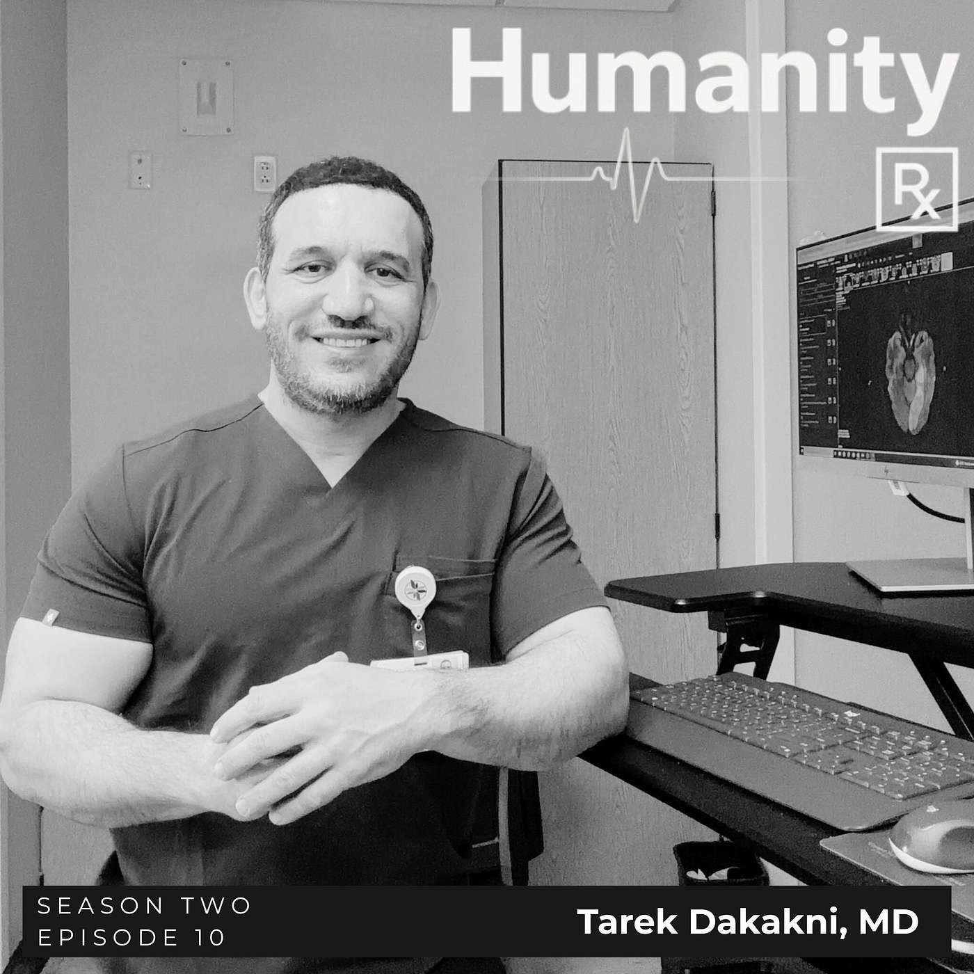 Episode #21 | Dr. Tarek Dakakni Neuro Critical Care | Humanizing Health | Psychological Safety episode artwork