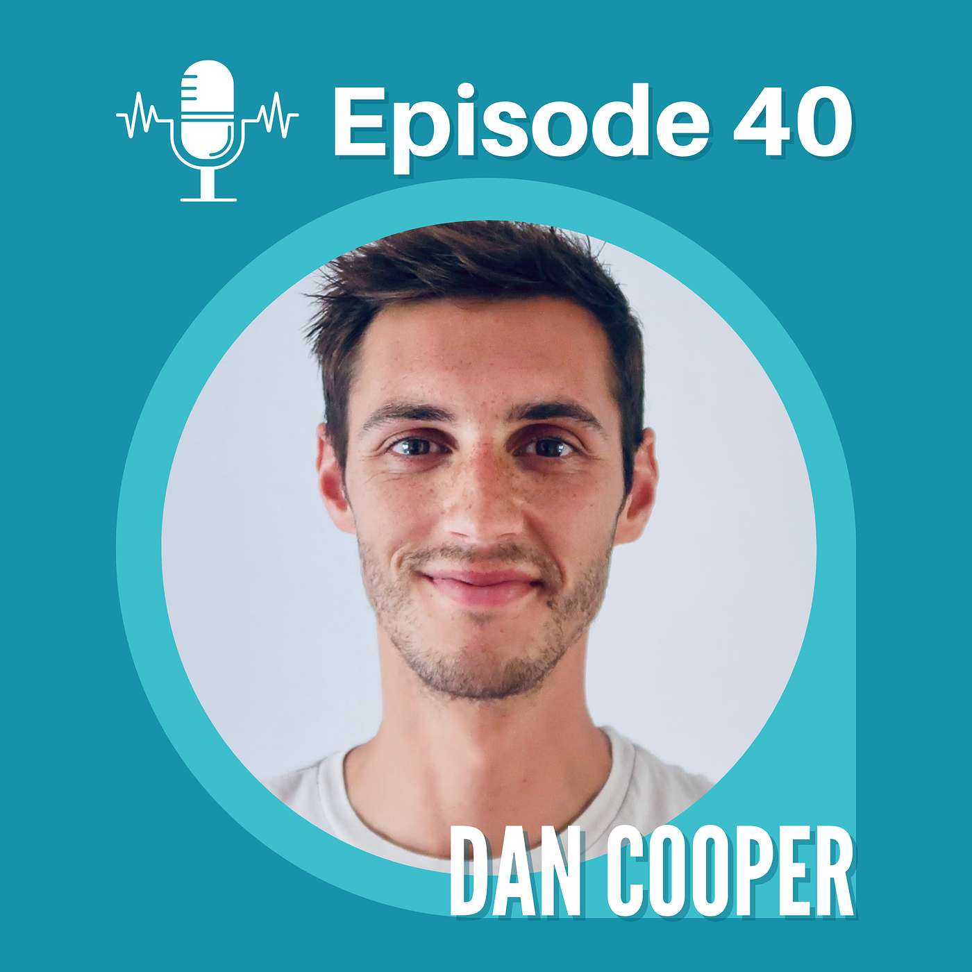 Choir for Confidence with Dan Cooper - Episode 40