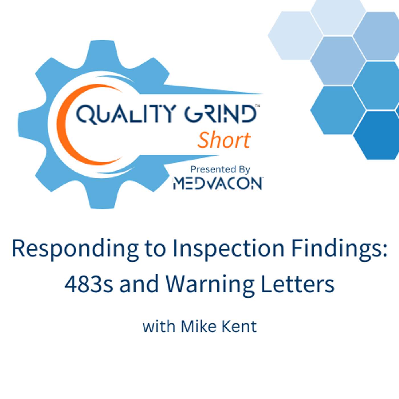 QGP Short: Responding to 483 Observations and Warning Letters