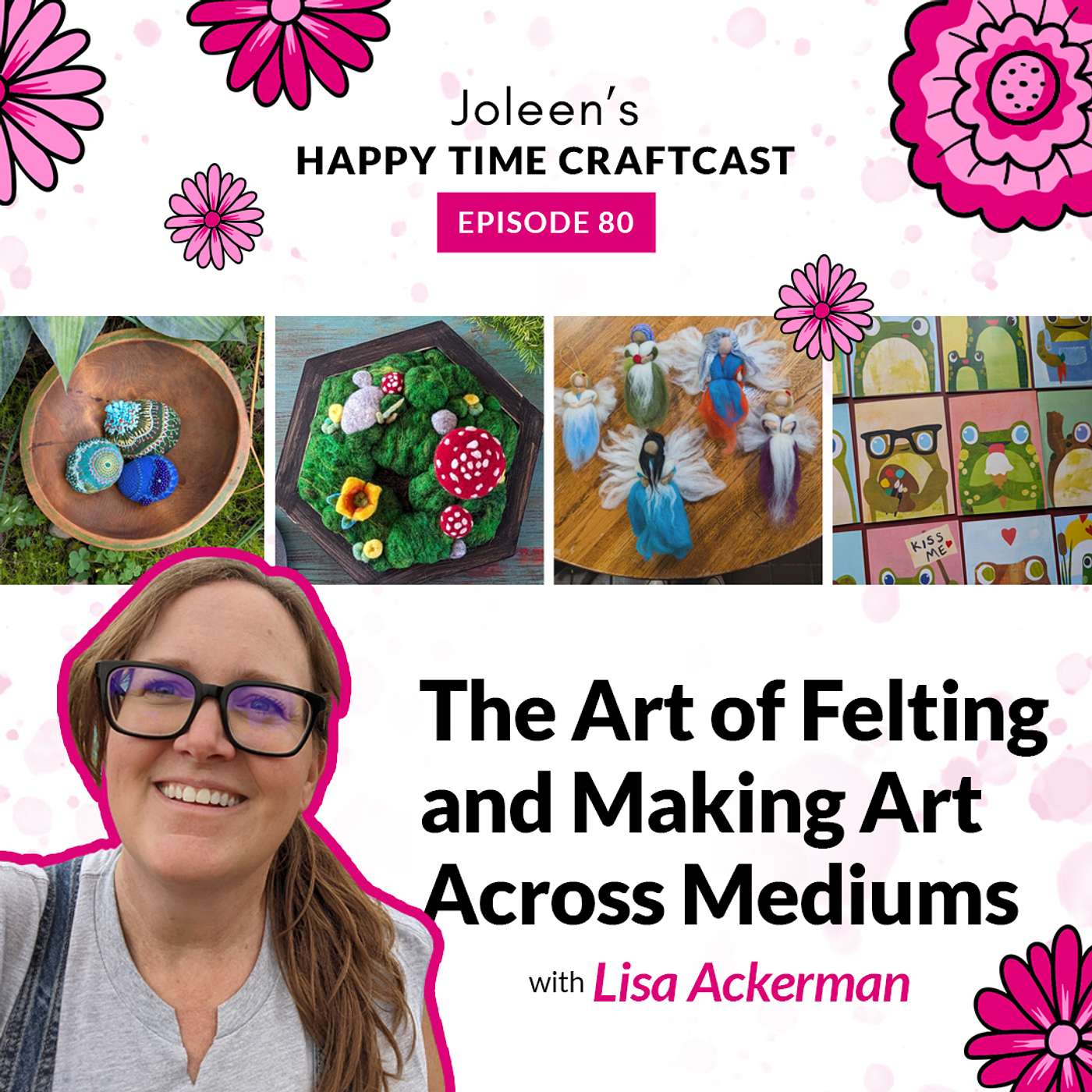 Joleen\'s Happy Time Craftcast