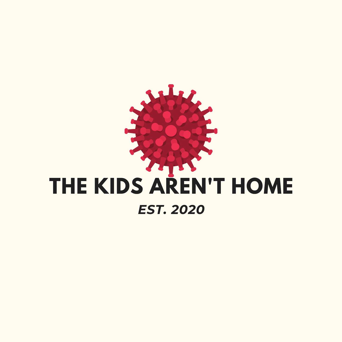 The Kid's Aren't Home | Episode 45