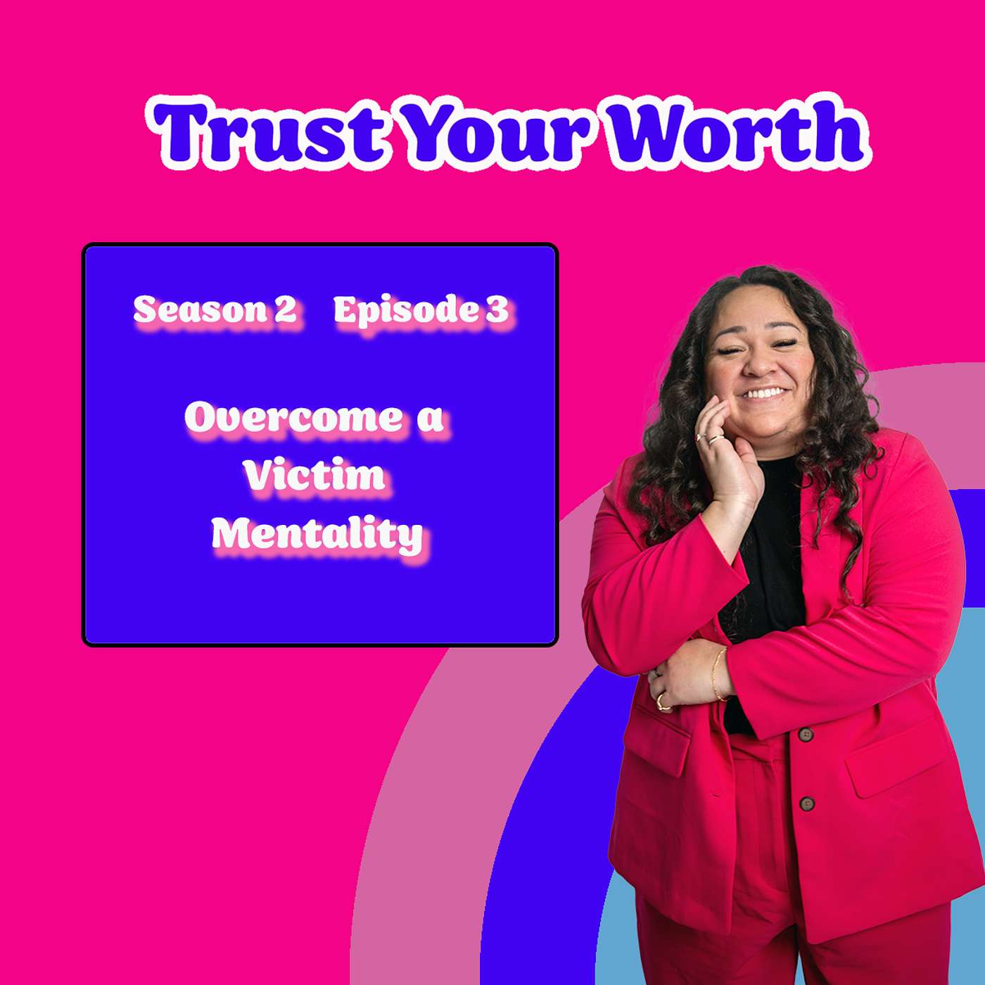 Trust Your Worth