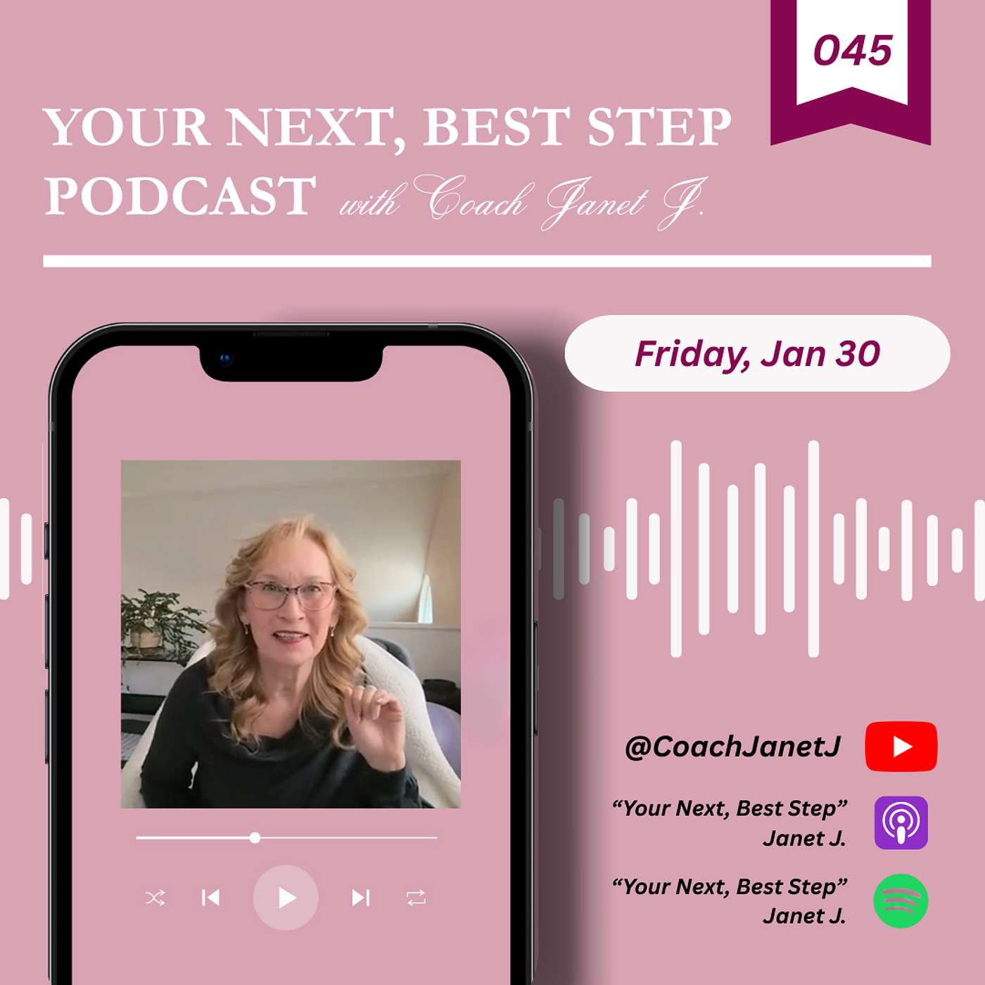Your Next, Best Step Episode 045 - Teaser episode artwork